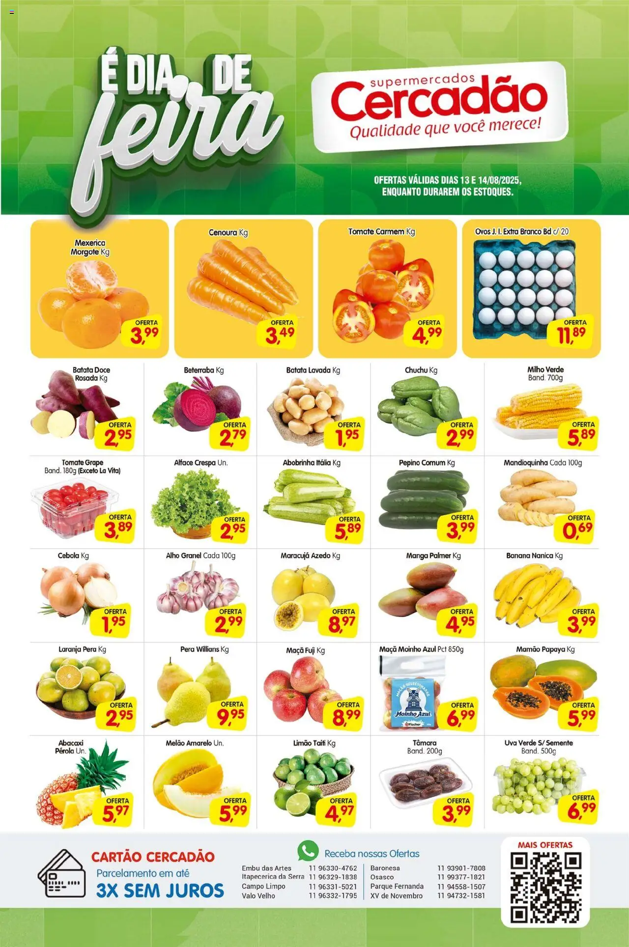 Cercadão Folheto - válido de 13.08.2025 | Página: 1 | Produtos: Melão, Pera, Mandioquinha, Mamão