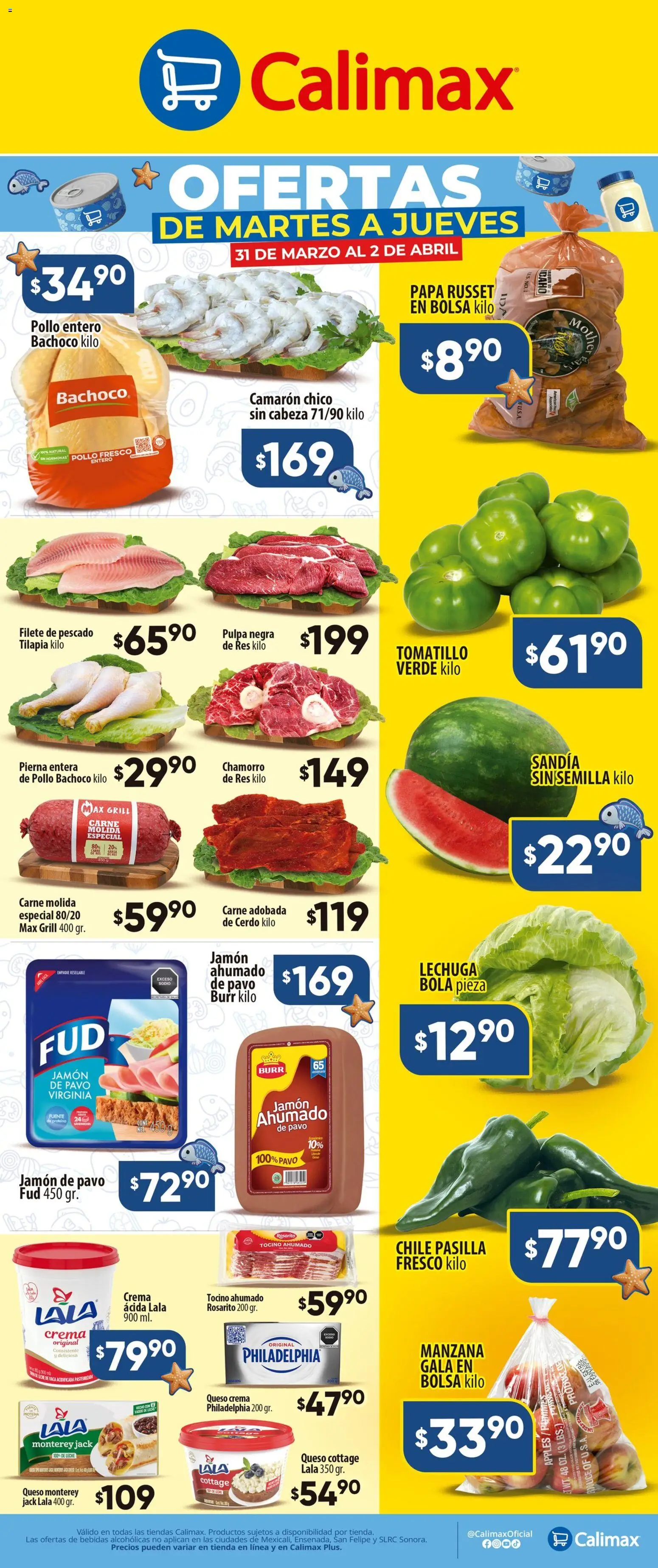 Nuevas ofertas de Calimax válidas en toda la República Mexicana desde el 31.03.2026. ¡Encuentra las mejores ofertas en Calimax folleto! | Página: 1 | Productos: Sandía, Crema, Bolsa, Queso cottage
