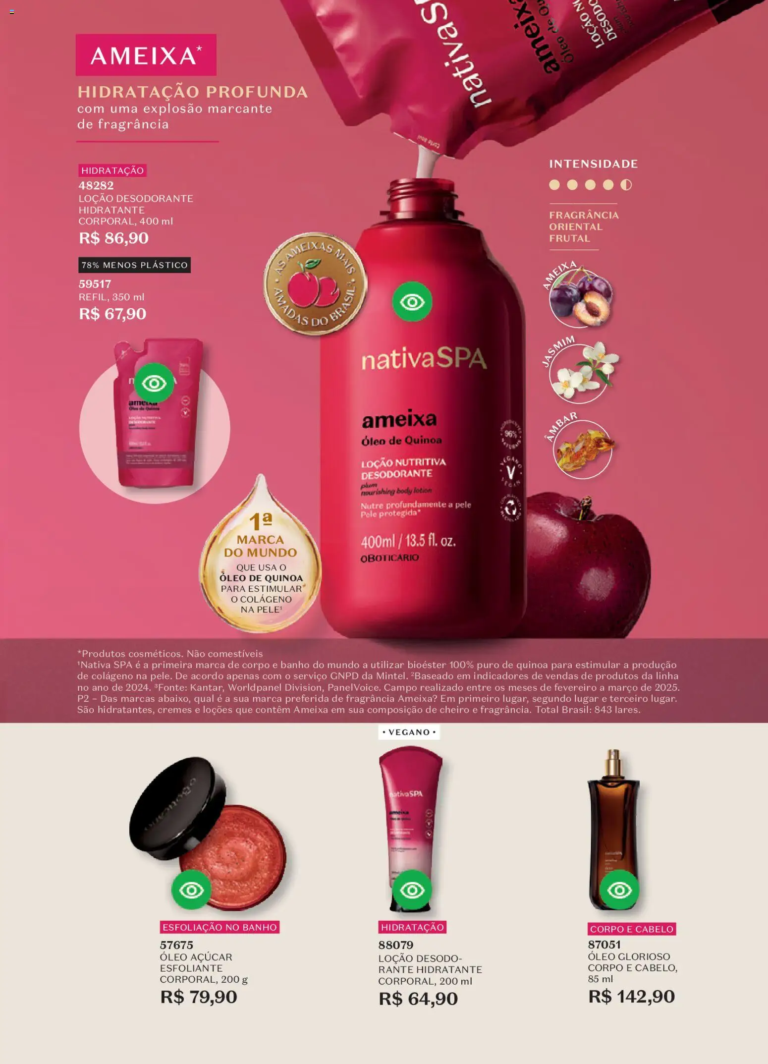 O Boticário Folheto - válido de 26.12.2025 | Página: 25 | Produtos: Quinoa, Desodorante, Açúcar, Body