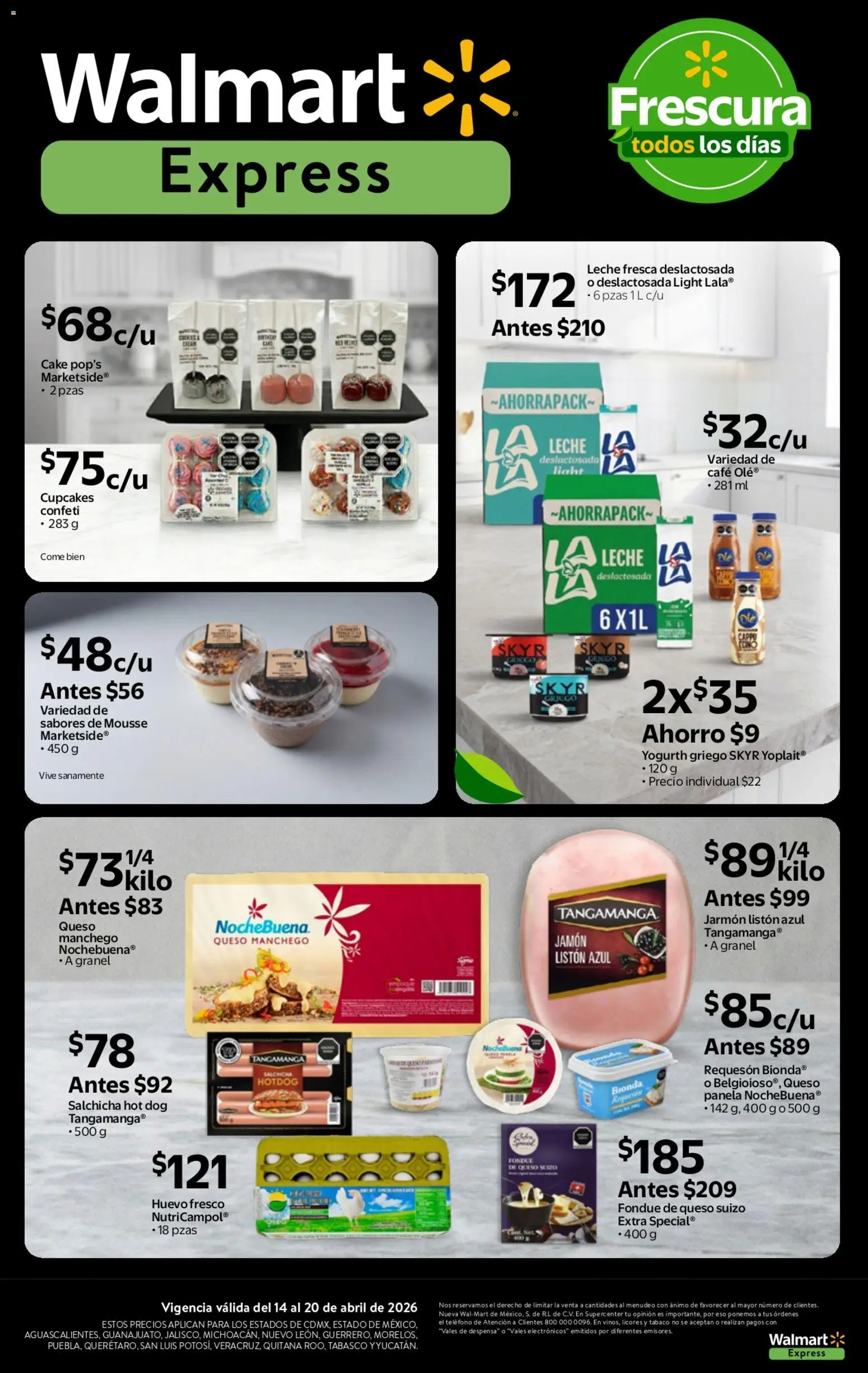 Nuevas ofertas de Walmart Express válidas en toda la República Mexicana desde el 14.04.2026. ¡Encuentra las mejores ofertas en Walmart Express folleto Calidad a precios bajos! | Página: 4 | Productos: Salchicha, Leche, Café, Jamón