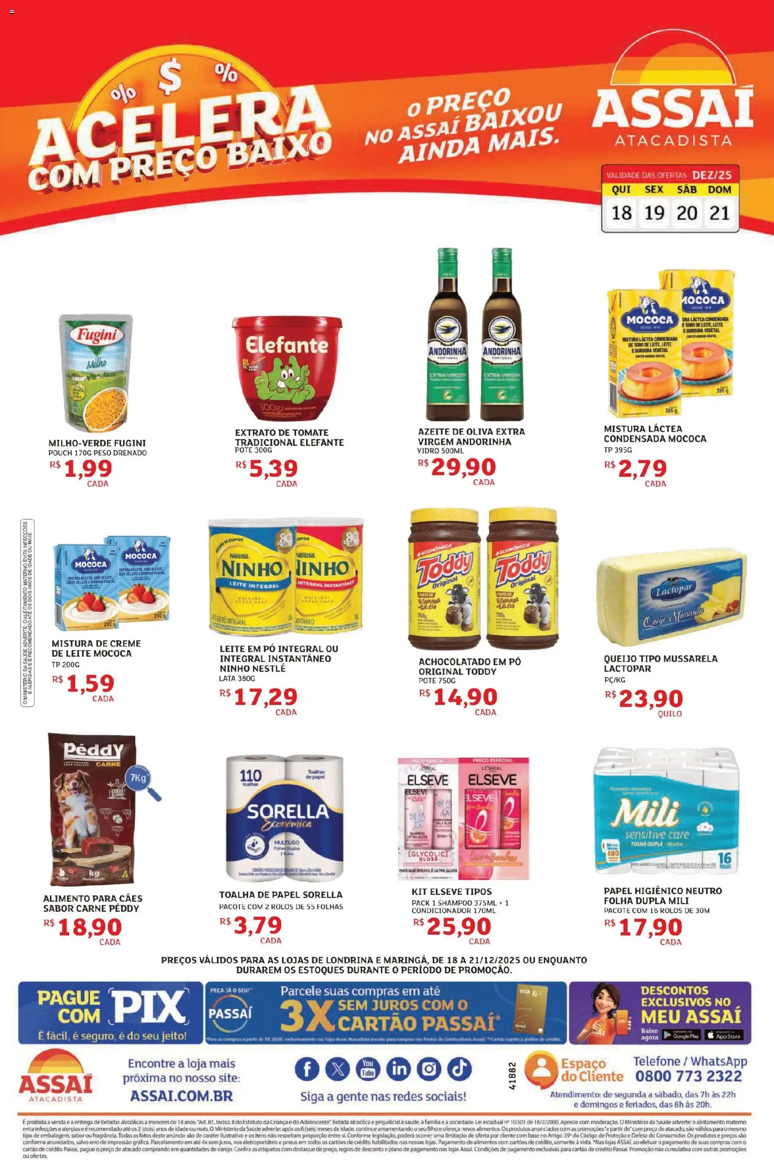 Assaí Atacadista Folheto - válido de 18.12.2025 | Página: 1 | Produtos: Condicionador, Bebida, Creme de leite, Copos