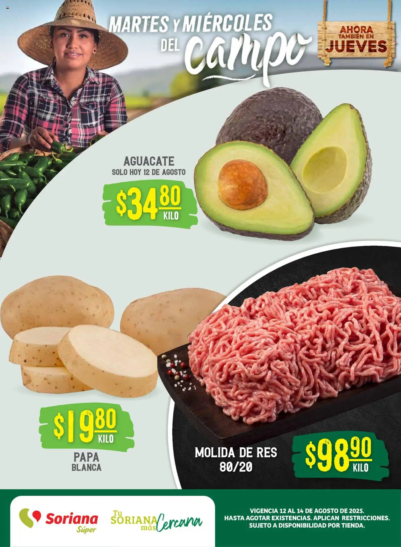 Nuevas ofertas de Soriana válidas en toda la República Mexicana desde el 12.08.2025. ¡Encuentra las mejores ofertas en Soriana - Martes y Miércoles del Campo Súper: Saltillo! | Página: 1 | Productos: Papa, Aguacate, Res