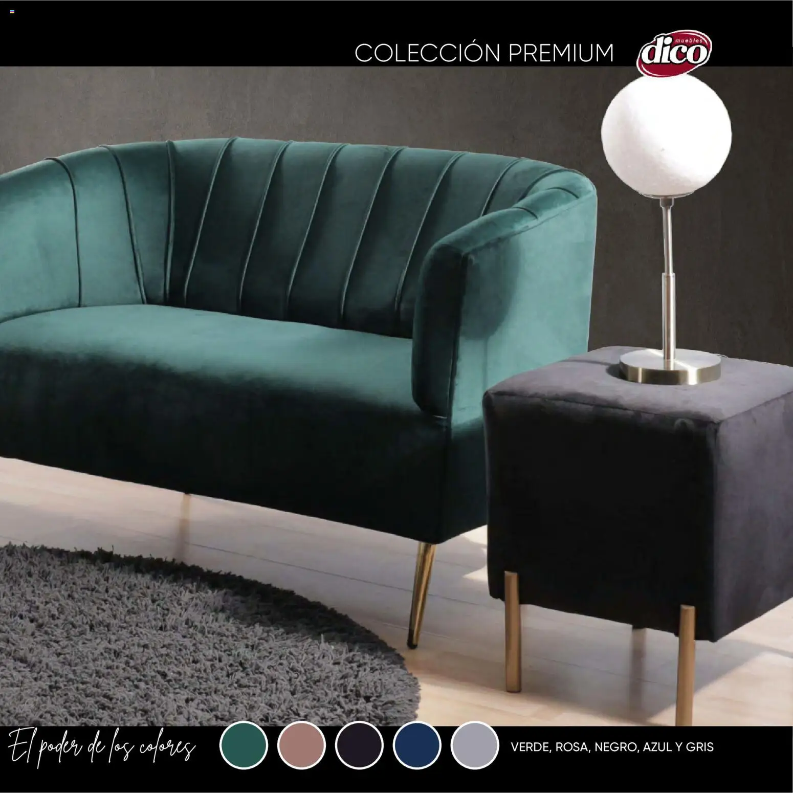 Nuevas ofertas de Muebles Dico válidas en toda la República Mexicana desde el 27.10.2025. ¡Encuentra las mejores ofertas en Muebles Dico catálogo Premium! | Página: 43