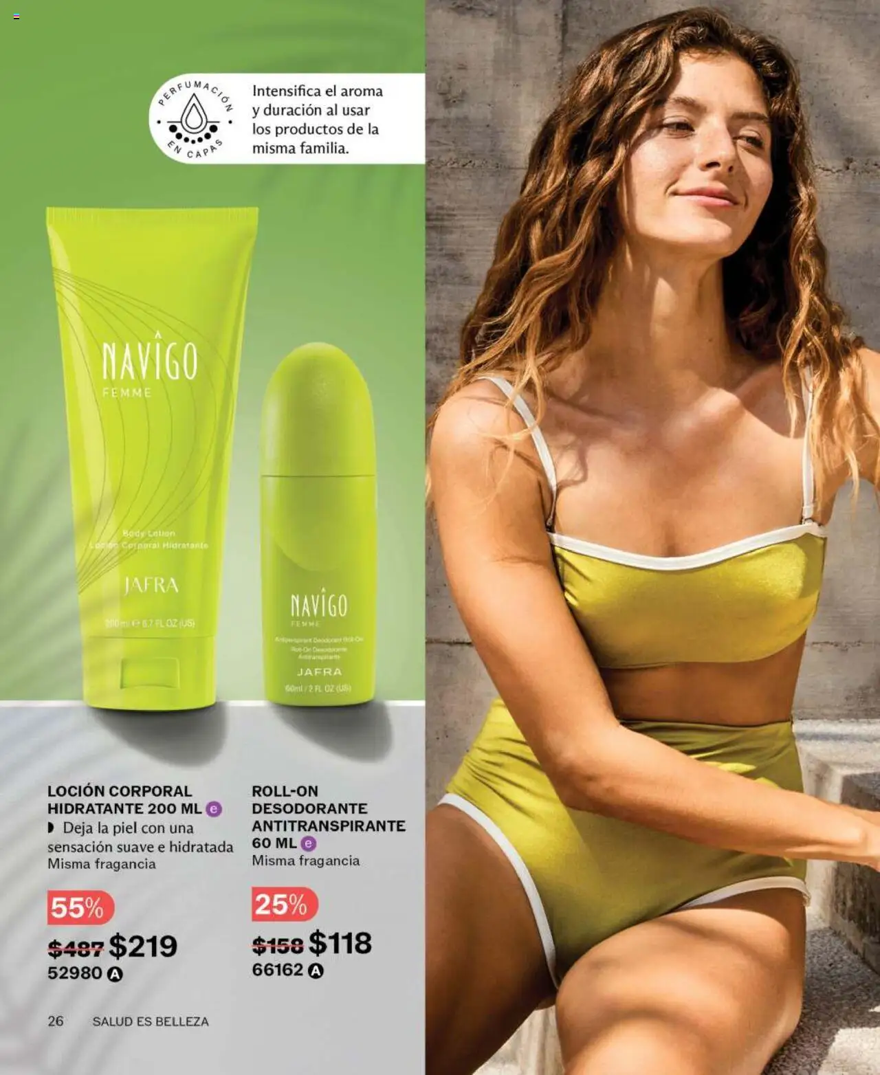 Nuevas ofertas de JAFRA válidas en toda la República Mexicana desde el 01.06.2025. ¡Encuentra las mejores ofertas en JAFRA catálogo! | Página: 26 | Productos: Loción, Perfil, Body, Fragancia