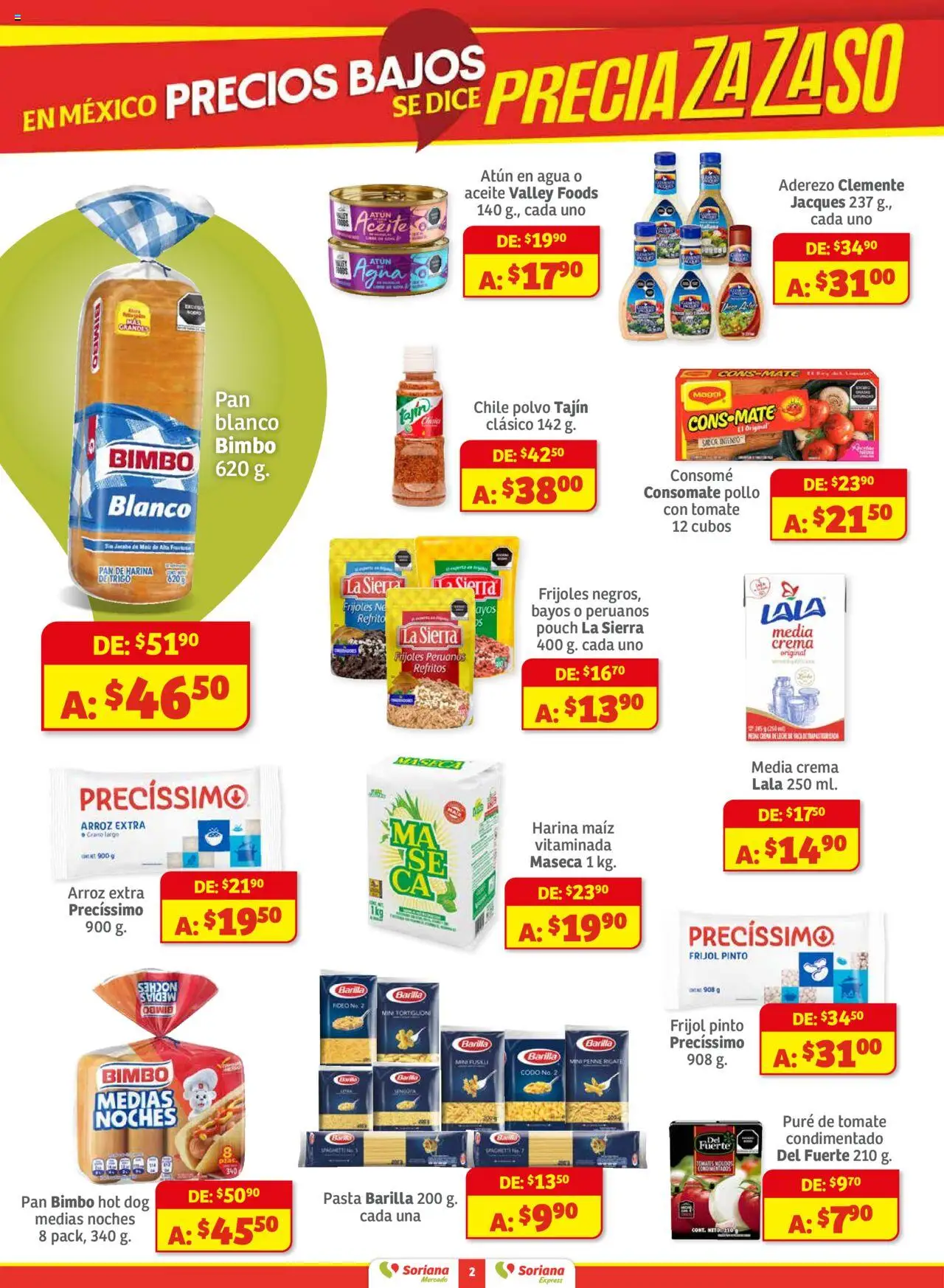 Nuevas ofertas de Soriana válidas en toda la República Mexicana desde el 01.08.2025. ¡Encuentra las mejores ofertas en Soriana - Preciazazaso Mercado: Ags, col, Gto, Jal, Mich! | Página: 2 | Productos: Pollo, Atún, Crema, Tomate