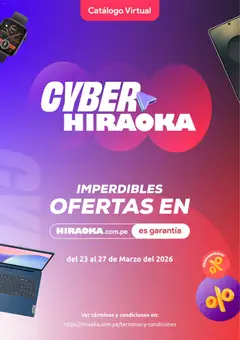 Vista previa de folleto Hiraoka - Cyber days de la Hiraoka válido desde 23.03.2026