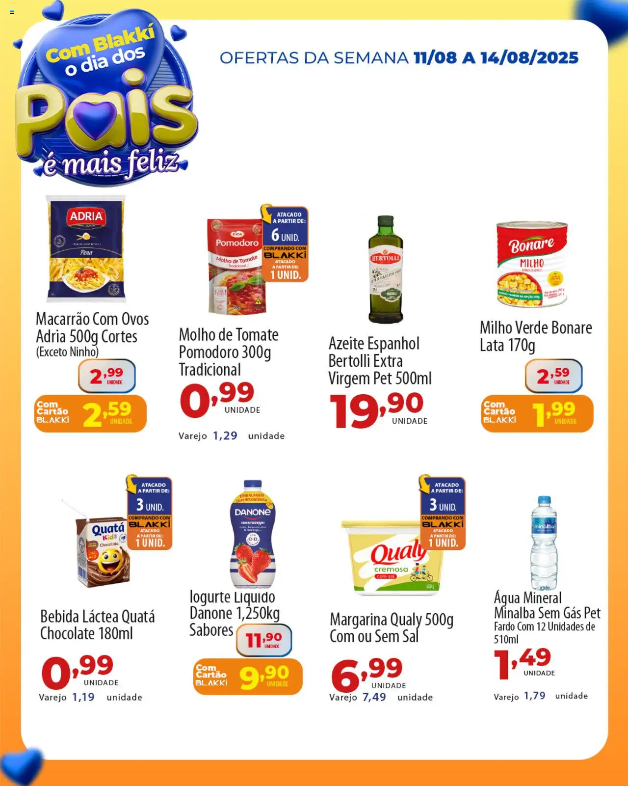 Akki Atacadista Folheto - válido de 11.08.2025 | Página: 3 | Produtos: Macarrão, Água mineral, Sal, Margarina