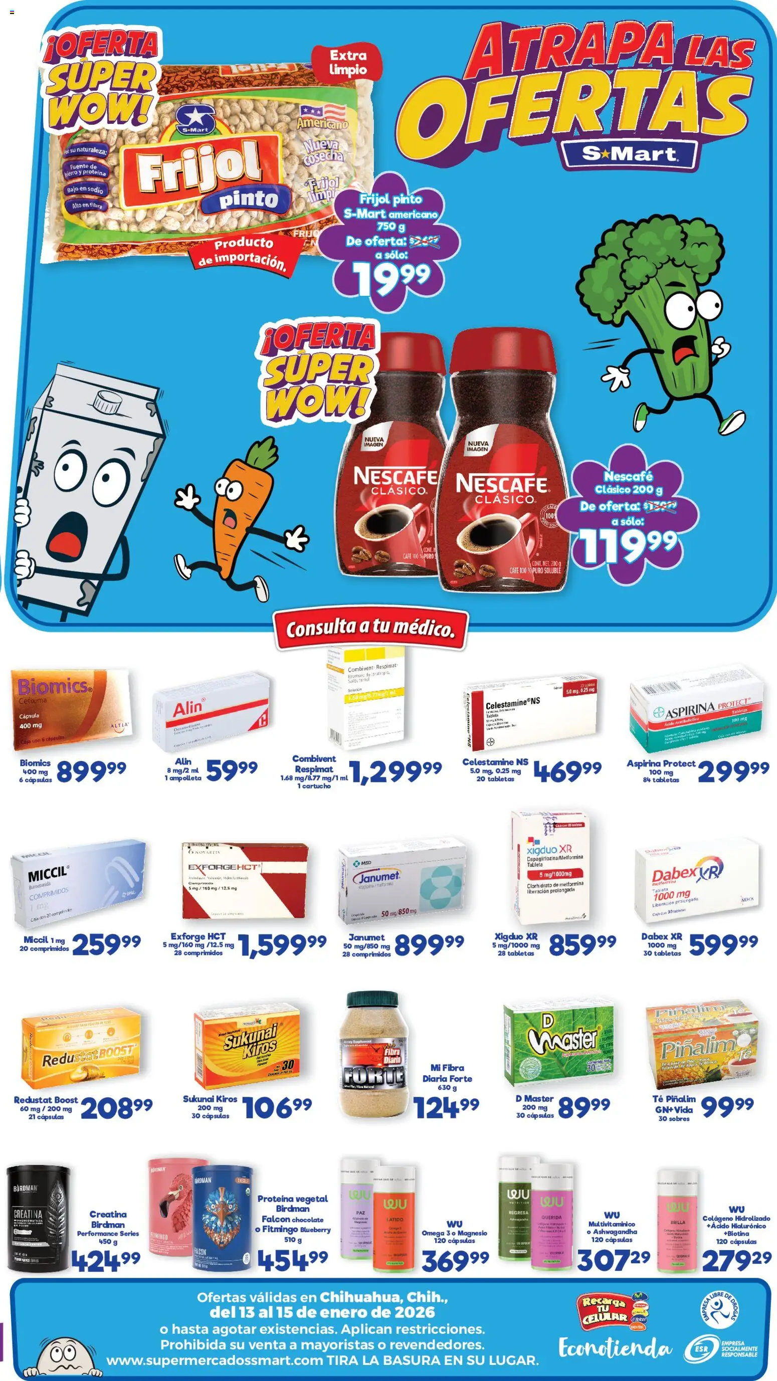 Nuevas ofertas de S-Mart válidas en toda la República Mexicana desde el 13.01.2026. ¡Encuentra las mejores ofertas en S-Mart folleto Ofertas de Feria Chihuahua! | Página: 2 | Productos: Fuente, Café, Té, Tableta