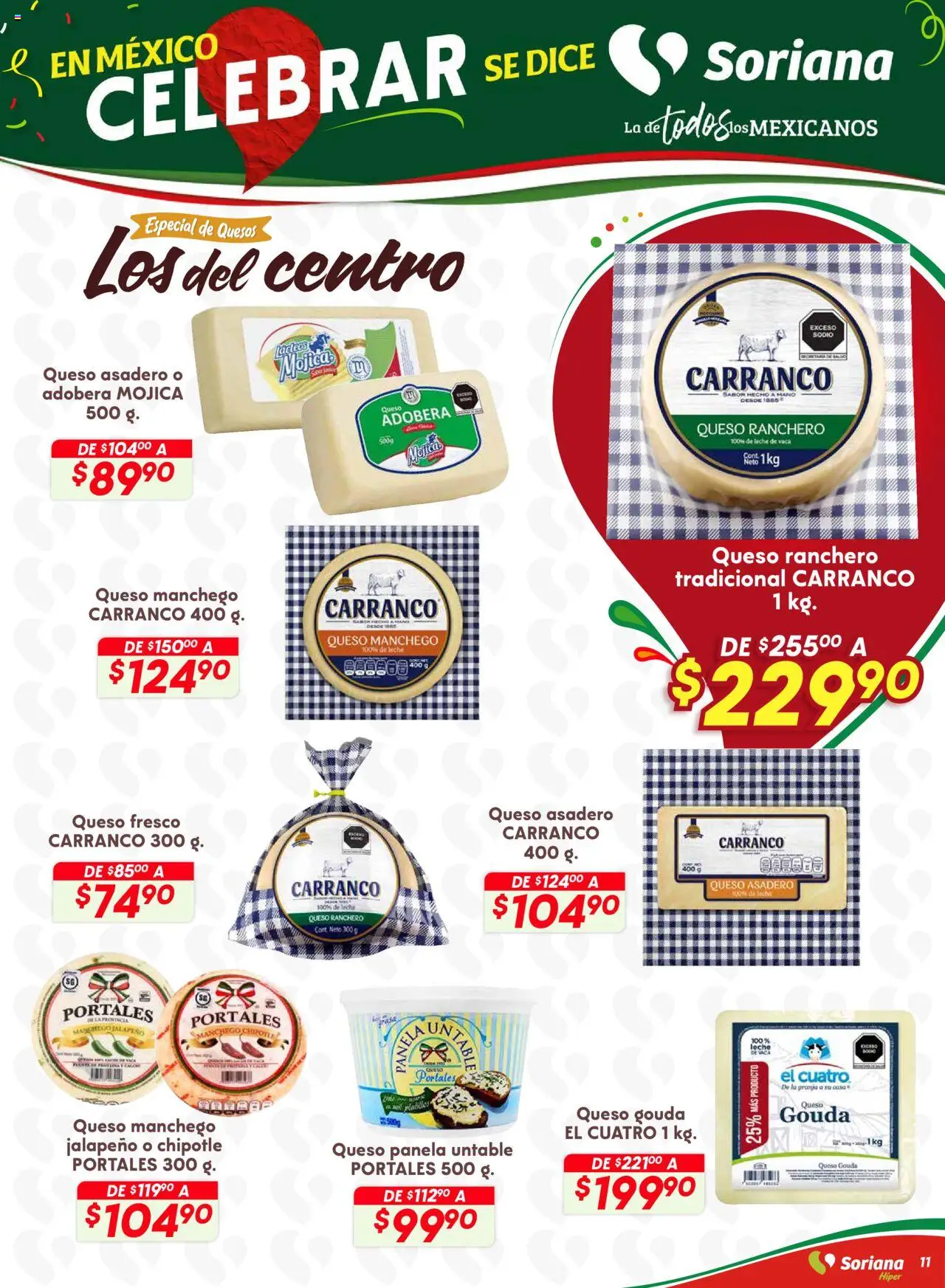 Nuevas ofertas de Soriana válidas en toda la República Mexicana desde el 18.09.2025. ¡Encuentra las mejores ofertas en Soriana - Preciazazaso Híper: Edo Mex, Gro, Hgo, Mor, Pue, Qto, Tlax, Ver! | Página: 18 | Productos: Leche, Queso