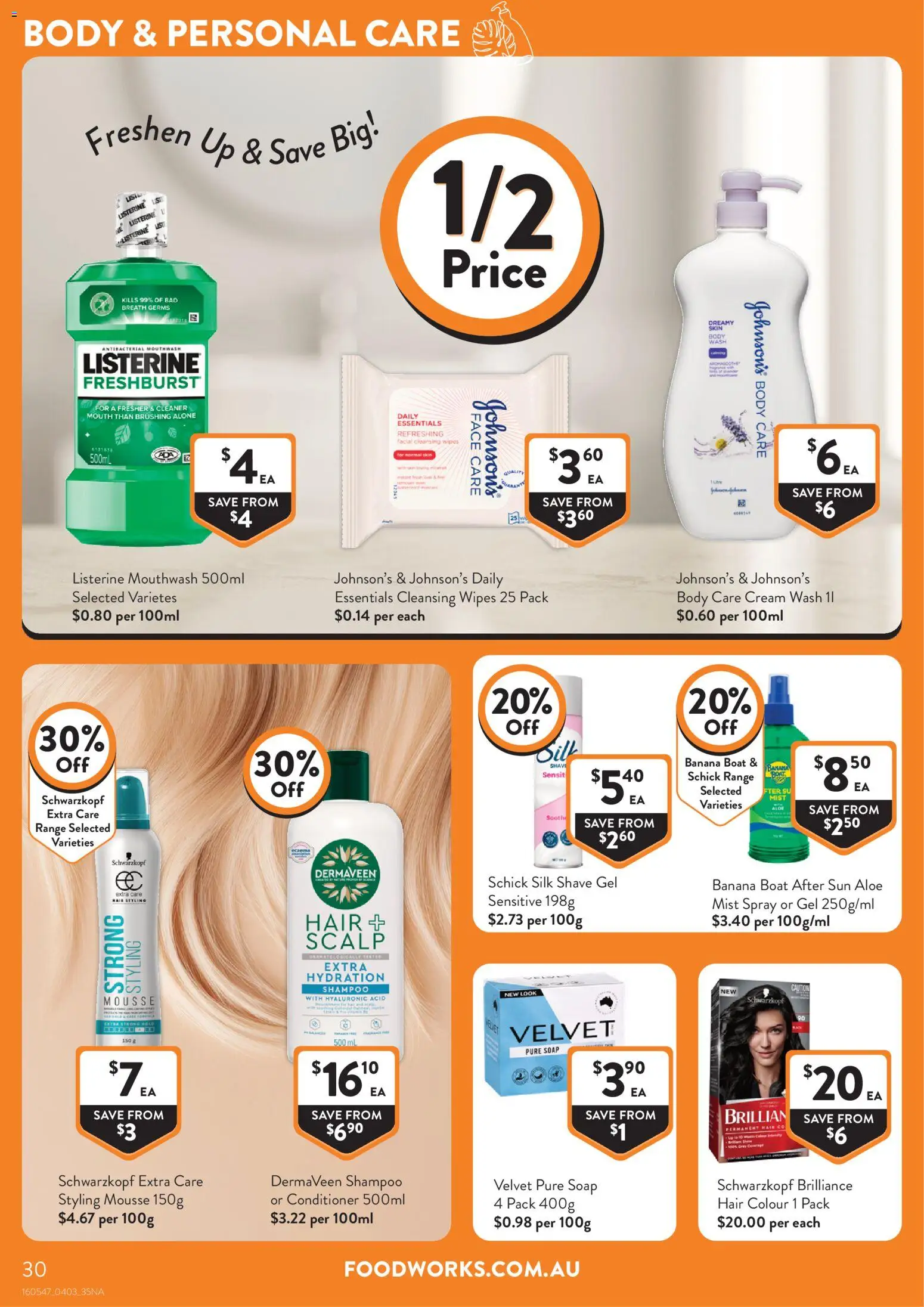 Foodworks catalogue - valid from 04.03.2026 | Page: 30 | Products: Conditioner, Soap, Mouthwash, Mousse
