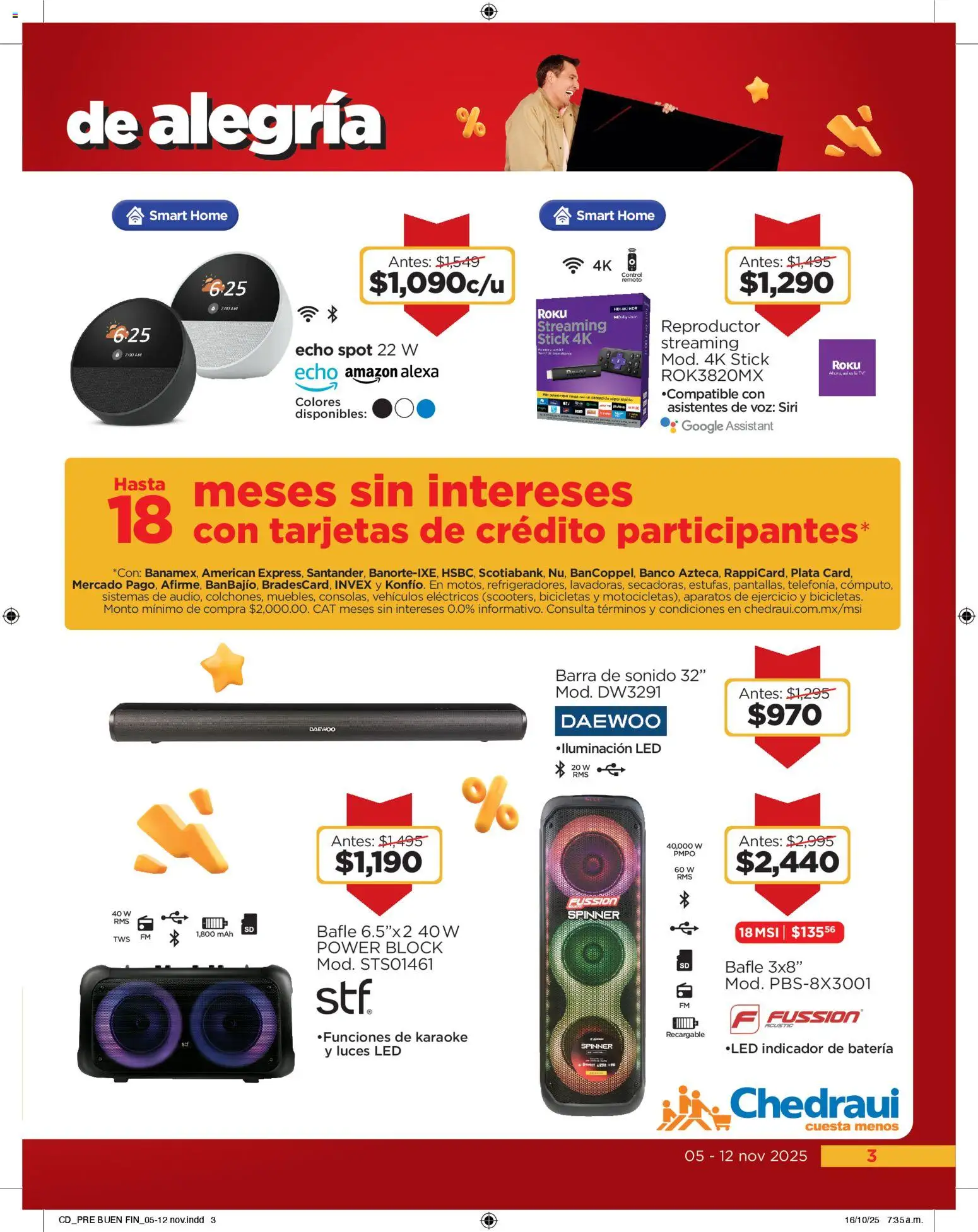 Nuevas ofertas de Chedraui válidas en toda la República Mexicana desde el 05.11.2025. ¡Encuentra las mejores ofertas en Chedraui Buen Fin! | Página: 3 | Productos: Reproductor, Barra, Banco, Batería