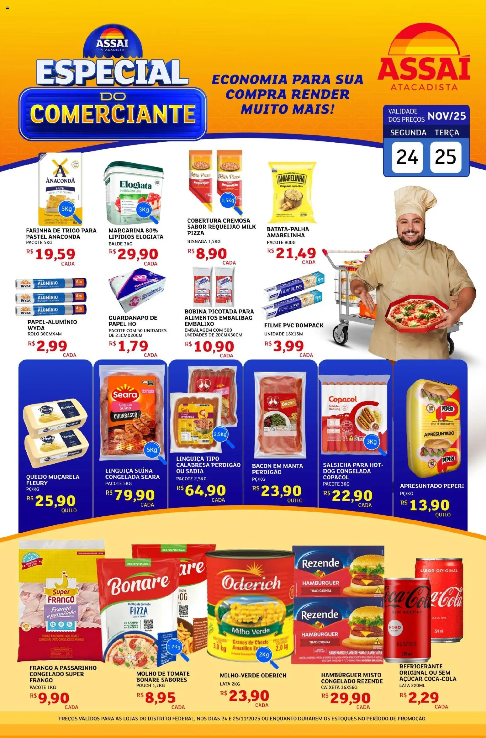 Assaí Atacadista Folheto - válido de 24.11.2025 | Página: 1 | Produtos: Muçarela, Sal, Requeijão, Margarina