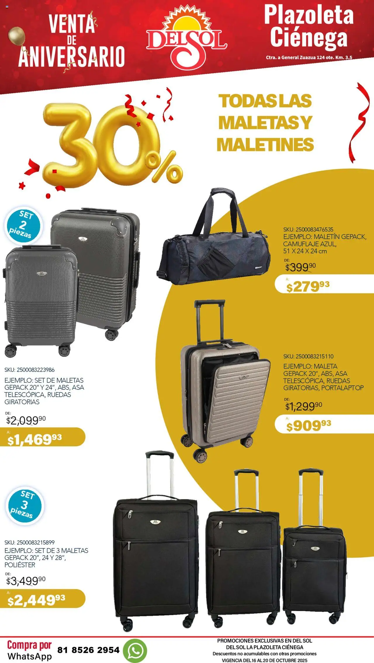 Nuevas ofertas de Del Sol y Woolworth válidas en toda la República Mexicana desde el 16.10.2025. ¡Encuentra las mejores ofertas en Del Sol y Woolworth - Catálogo Aniversario Apertura Del Sol Ciénega! | Página: 14 | Productos: Maleta