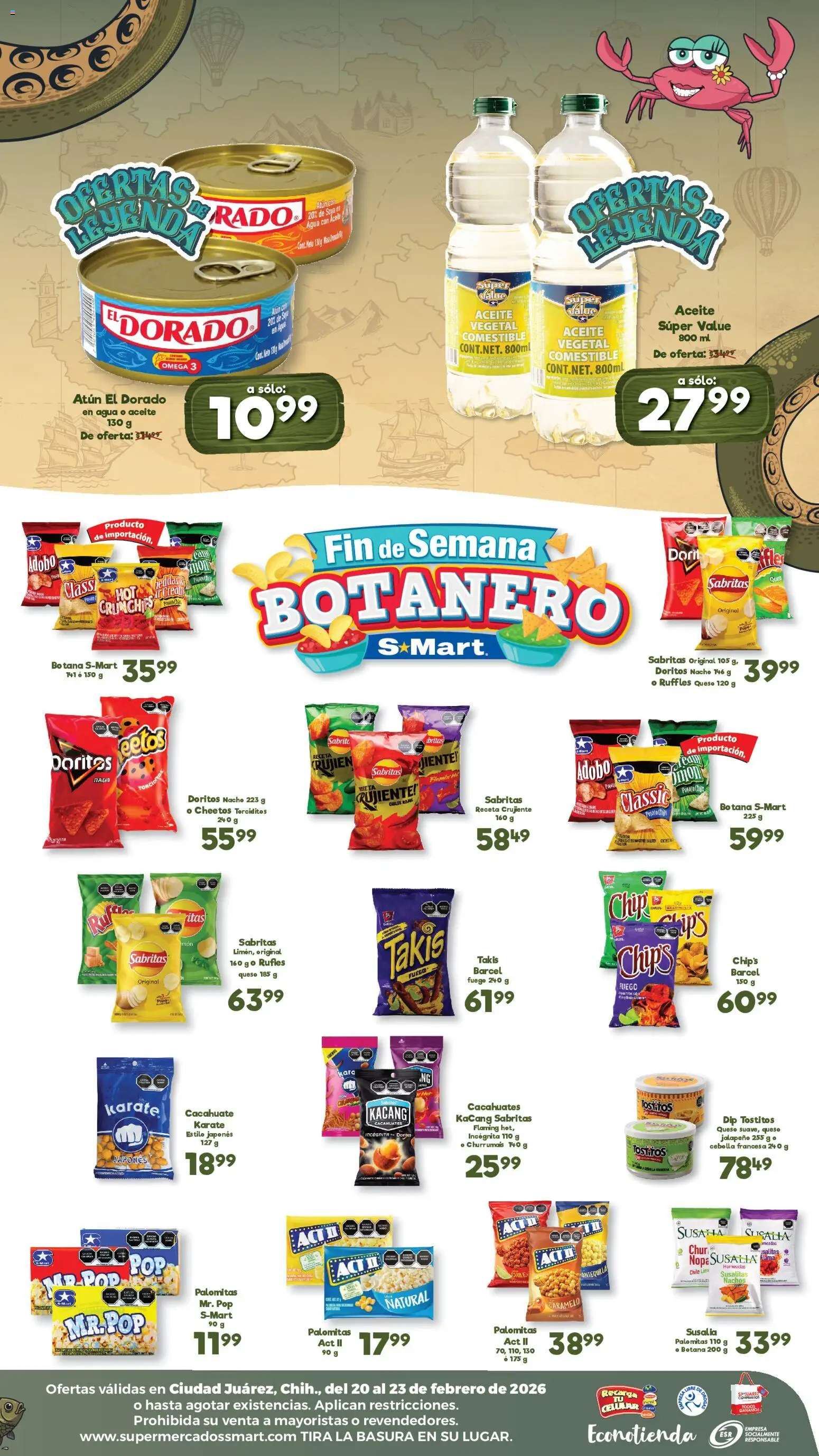 Nuevas ofertas de S-Mart válidas en toda la República Mexicana desde el 20.02.2026. ¡Encuentra las mejores ofertas en S-Mart folleto Ofertas de feria Juárez! | Página: 2 | Productos: Cebolla, Mantequilla, Queso, Aceite