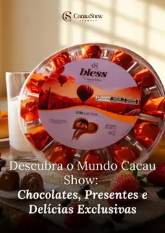 Cacau Show promoções - Pré-Visualização do folheto da loja Cacau Show, válido de 08.08.2025