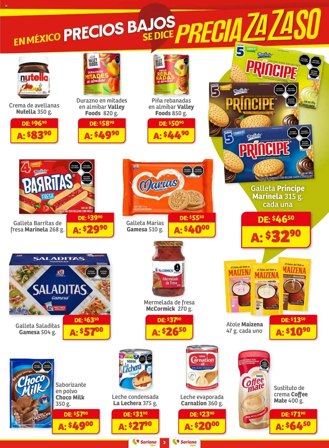 Nuevas ofertas de Soriana válidas en toda la República Mexicana desde el 01.08.2025. ¡Encuentra las mejores ofertas en Soriana - Preciazazaso Súper BCS, Jal, Nay, Sin, Son! | Página: 3 | Productos: Fresa, Durazno, Mermelada, Mate