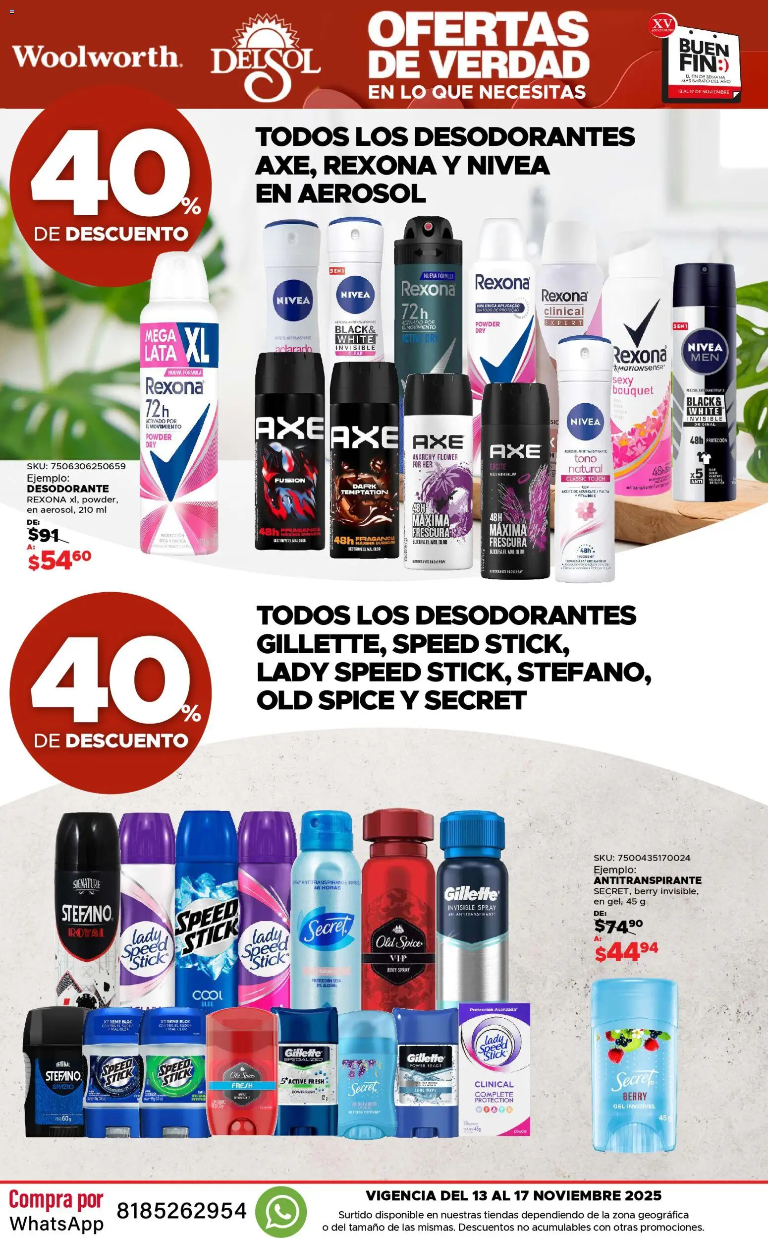 Nuevas ofertas de Del Sol y Woolworth válidas en toda la República Mexicana desde el 13.11.2025. ¡Encuentra las mejores ofertas en Del Sol y Woolworth Buen fin! | Página: 41 | Productos: Desodorante, Antitranspirante, Aceite, Aguacate