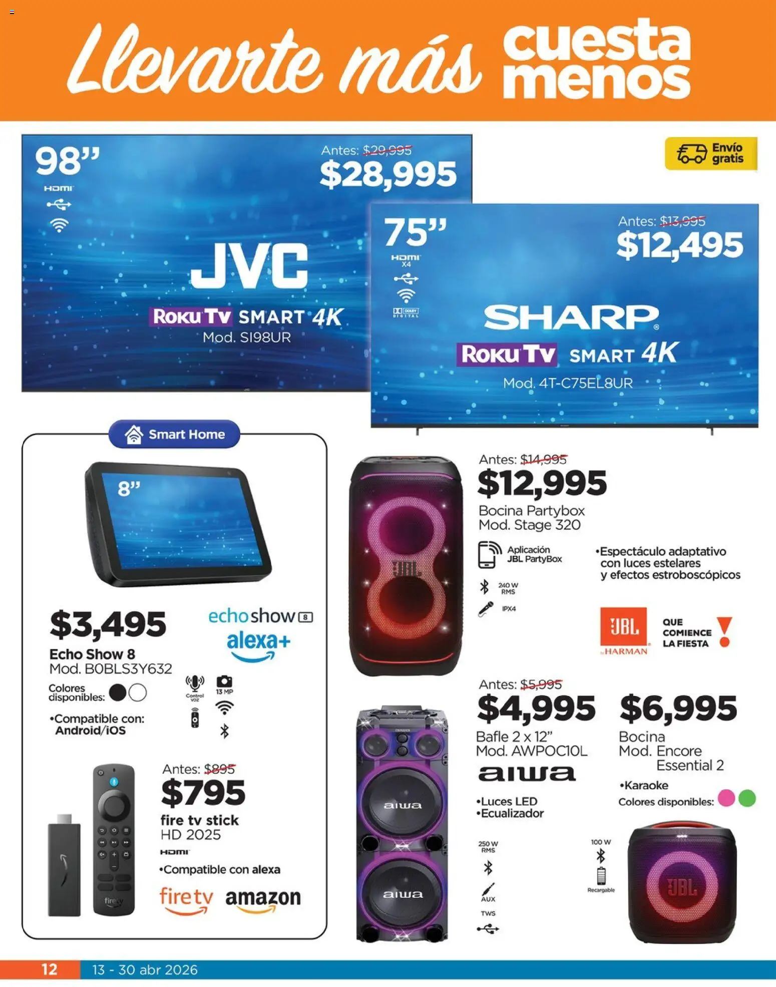 Nuevas ofertas de Chedraui válidas en toda la República Mexicana desde el 13.04.2026. ¡Encuentra las mejores ofertas en Chedraui folleto Llevarte más cuesta menos! | Página: 12 | Productos: Ecualizador, Bocina