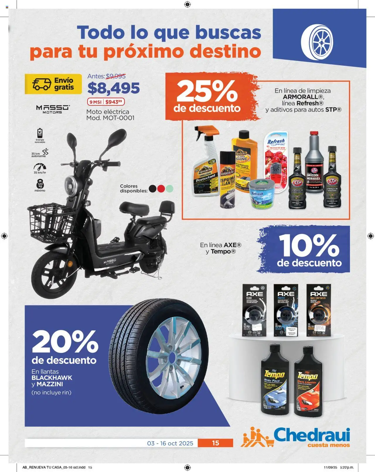 Nuevas ofertas de Chedraui válidas en toda la República Mexicana desde el 03.10.2025. ¡Encuentra las mejores ofertas en Chedraui - Promociones! | Página: 15 | Productos: Brillo, Espuma, Cera