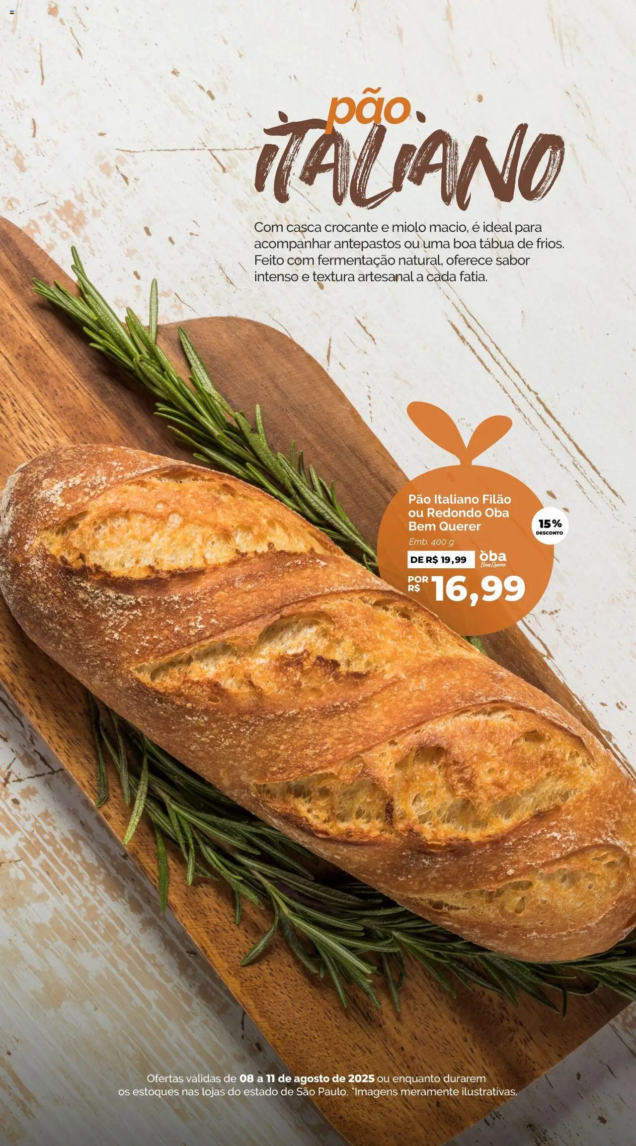 Oba Hortifruti Folheto - válido de 08.08.2025 | Página: 3 | Produtos: Pão, Tábua