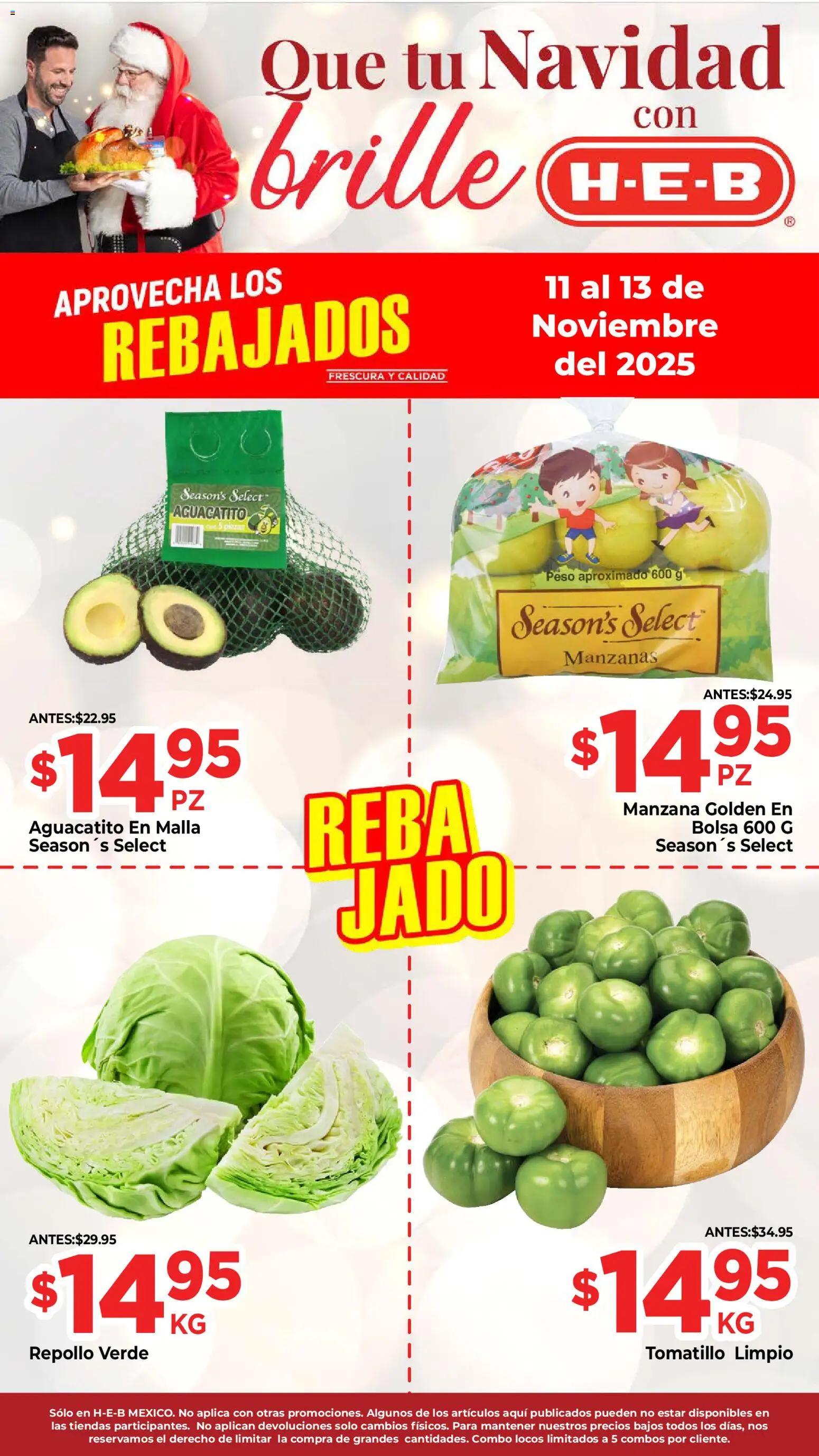 Nuevas ofertas de H-E-B válidas en toda la República Mexicana desde el 11.11.2025. ¡Encuentra las mejores ofertas en H-E-B folleto Aprovecha los Rebajalos! | Página: 1 | Productos: Bolsa, Manzana, Manzanas, Malla