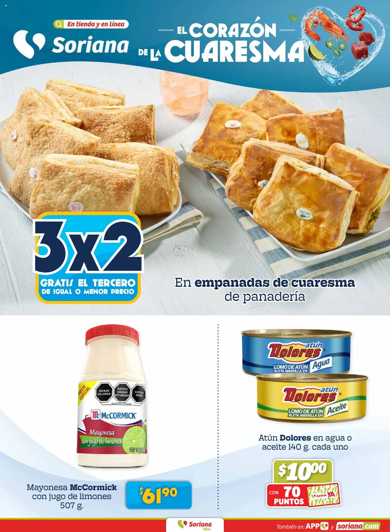 Nuevas ofertas de Soriana válidas en toda la República Mexicana desde el 26.02.2026. ¡Encuentra las mejores ofertas en Soriana - Fin de Semana Híper: Ags, Nay, Jal, Qro, Col, Mich, Gto, Hgo, Tlax, Mor, Pue, Gro, Oax, Edo. de Mex, Valle de México, Za! | Página: 2 | Productos: Mayonesa, Aceite, Jugo, Panadería