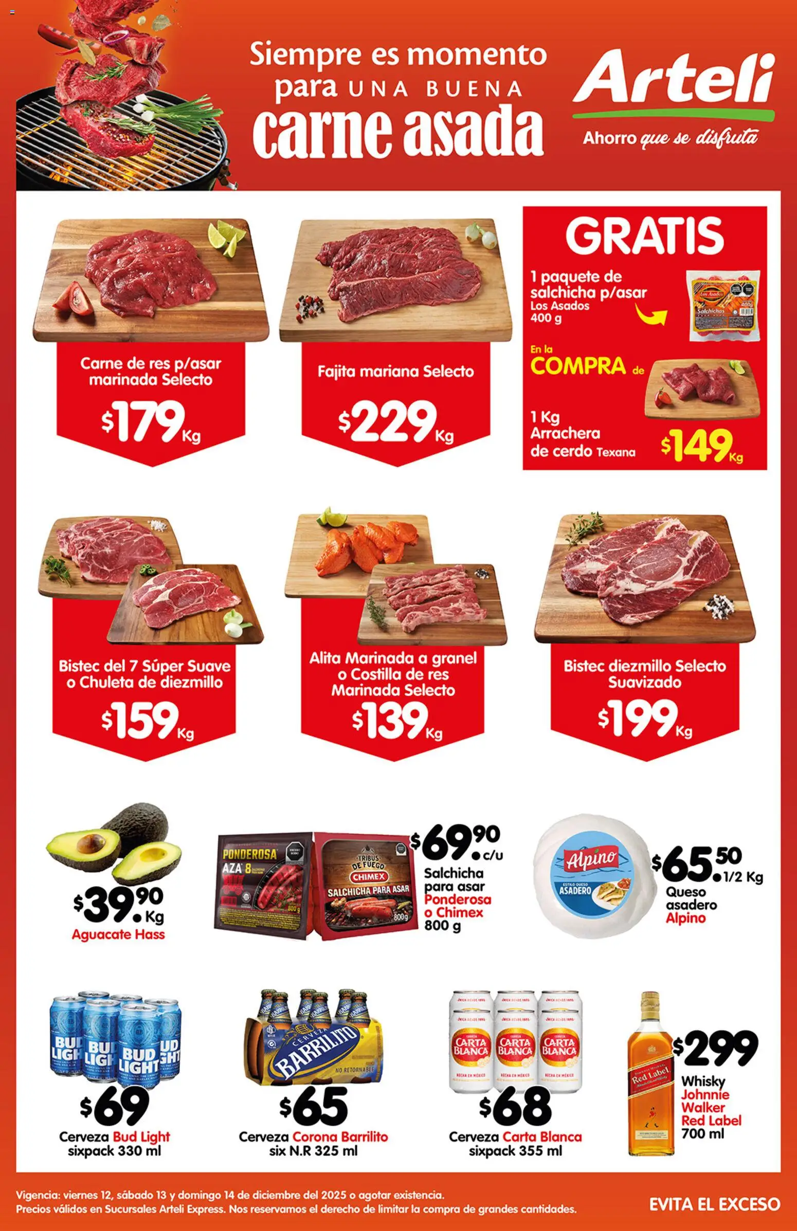 Nuevas ofertas de Arteli válidas en toda la República Mexicana desde el 12.12.2025. ¡Encuentra las mejores ofertas en Arteli folleto Carnes Suc. Express! | Página: 1 | Productos: Aguacate, Cerveza, Cerdo, Whisky