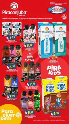 Bramil Supermercados ofertas Piracanjuba - Pré-Visualização do folheto da loja Bramil Supermercados, válido de 13.03.2026