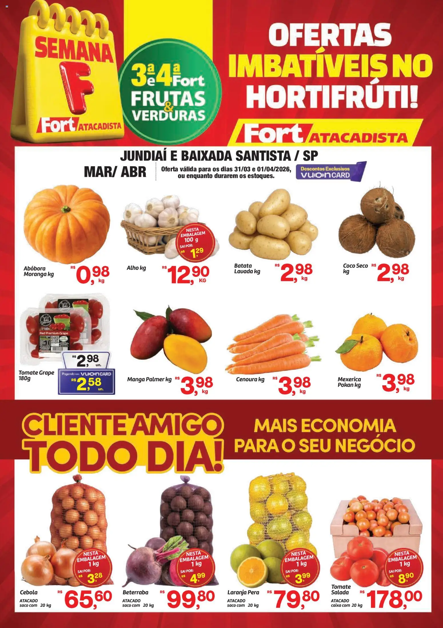 Fort Atacadista Folheto - válido de 31.03.2026 | Página: 1 | Produtos: Alho, Caixa, Cenoura, Batata
