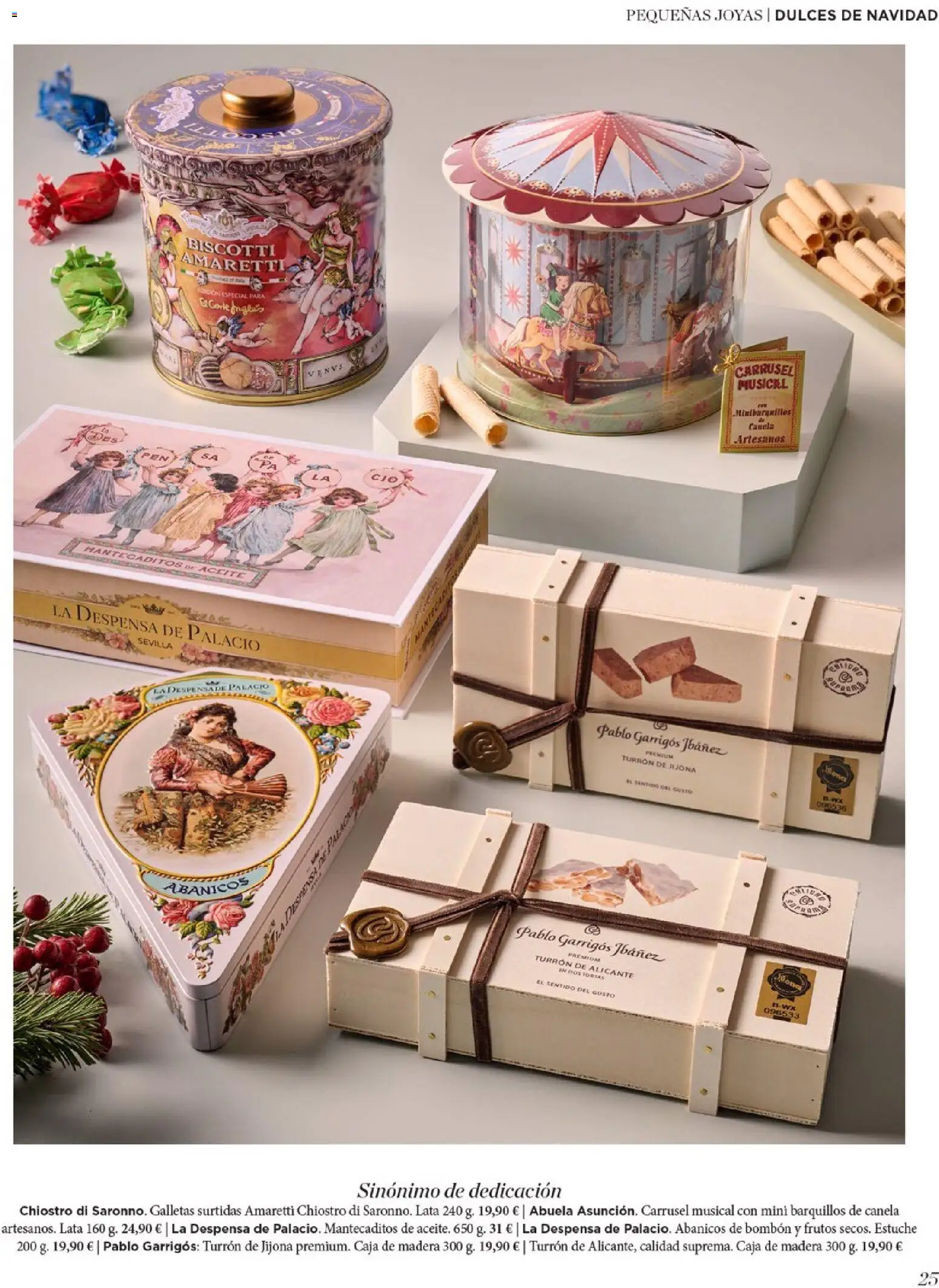 Nuevas ofertas de El Corte Inglés válidas en toda la República Mexicana desde el 19.11.2025. ¡Encuentra las mejores ofertas en El Corte Inglés catálogo El Placer De Regalar! | Página: 25 | Productos: Estuche, Dulces, Galletas, Despensa