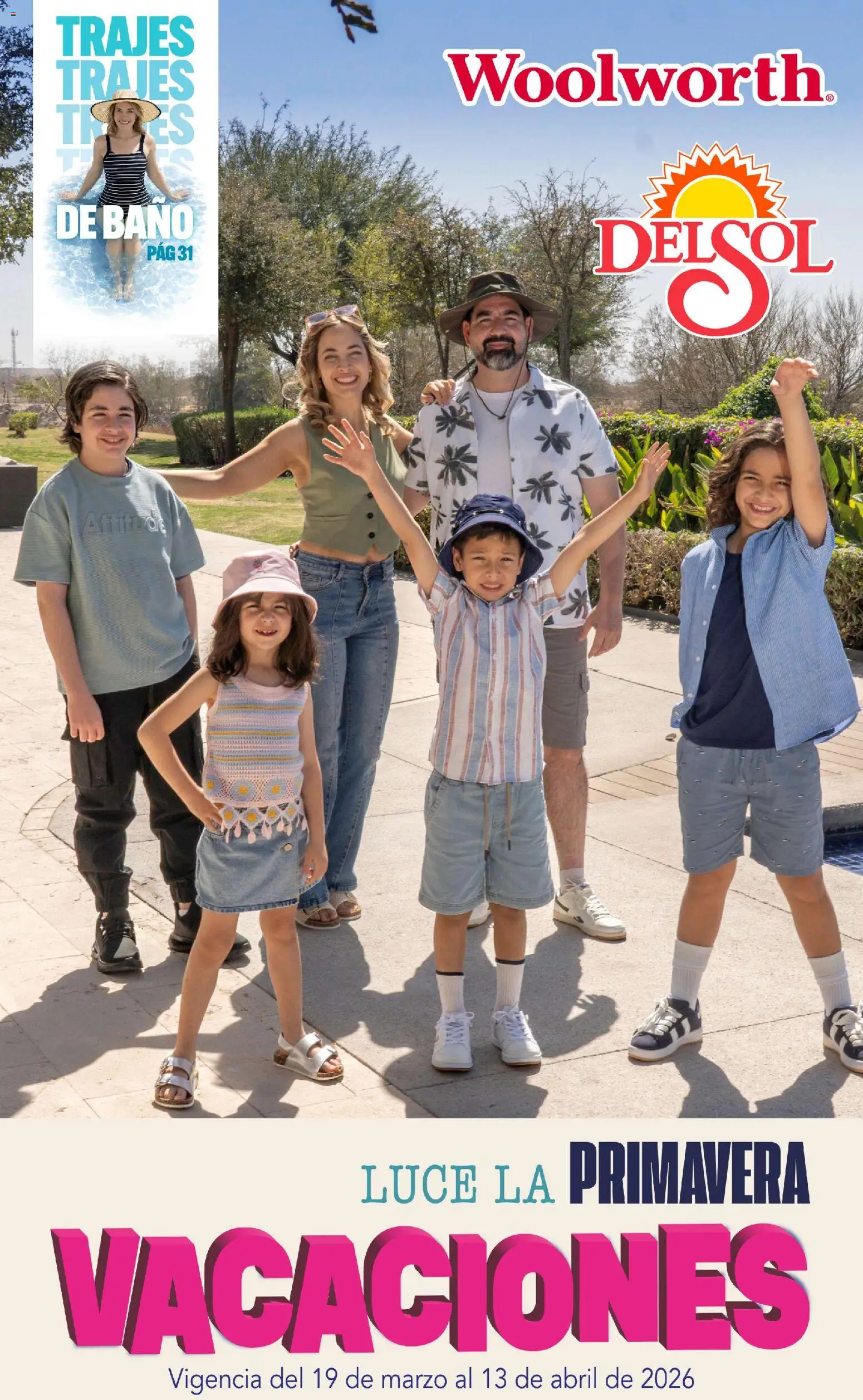 Nuevas ofertas de Del Sol y Woolworth válidas en toda la República Mexicana desde el 19.03.2026. ¡Encuentra las mejores ofertas en Del Sol y Woolworth catálogo Vacaciones 2026 ! | Página: 1 | Productos: Baño