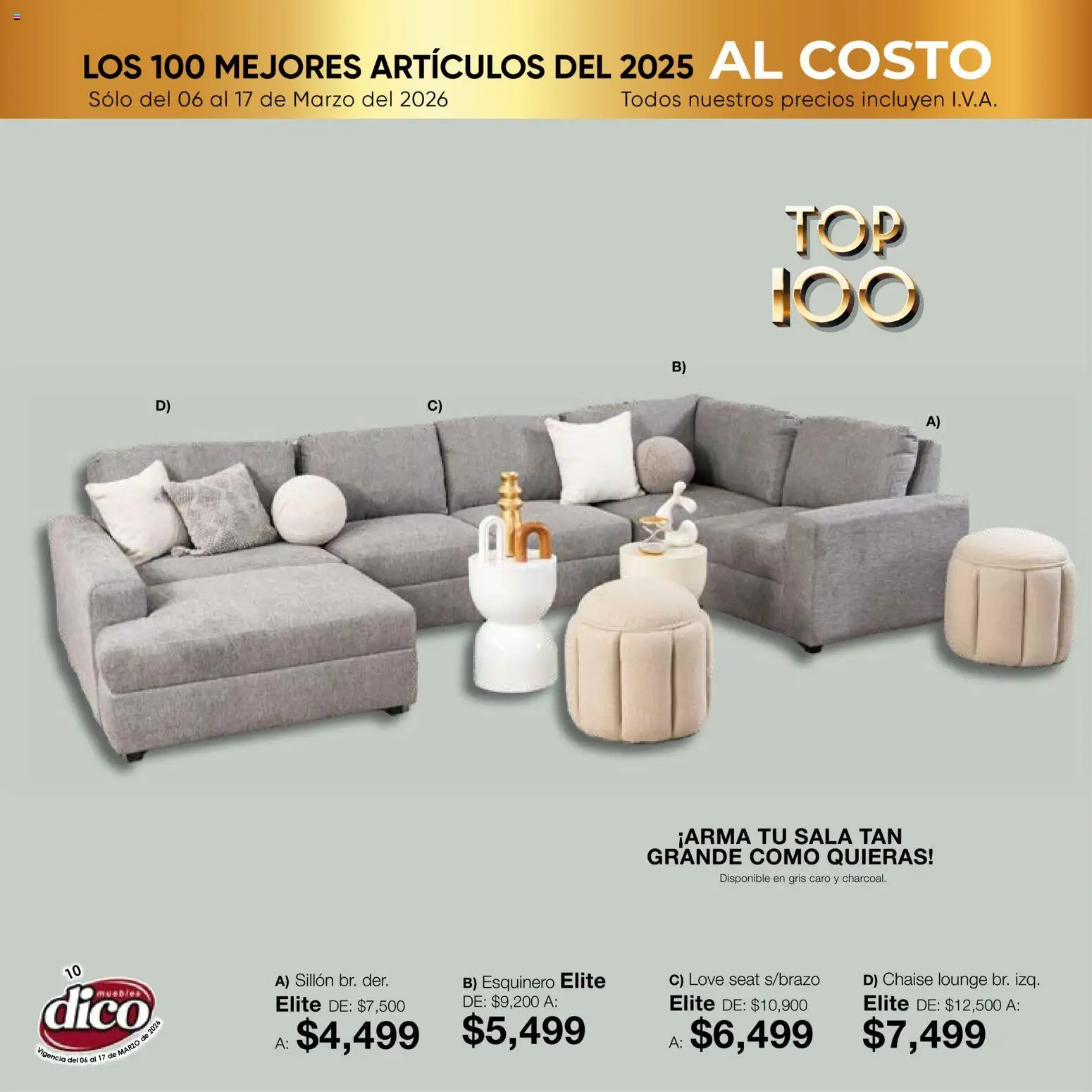 Nuevas ofertas de Muebles Dico válidas en toda la República Mexicana desde el 06.03.2026. ¡Encuentra las mejores ofertas en Muebles Dico catálogo Top 100! | Página: 10 | Productos: Sillón