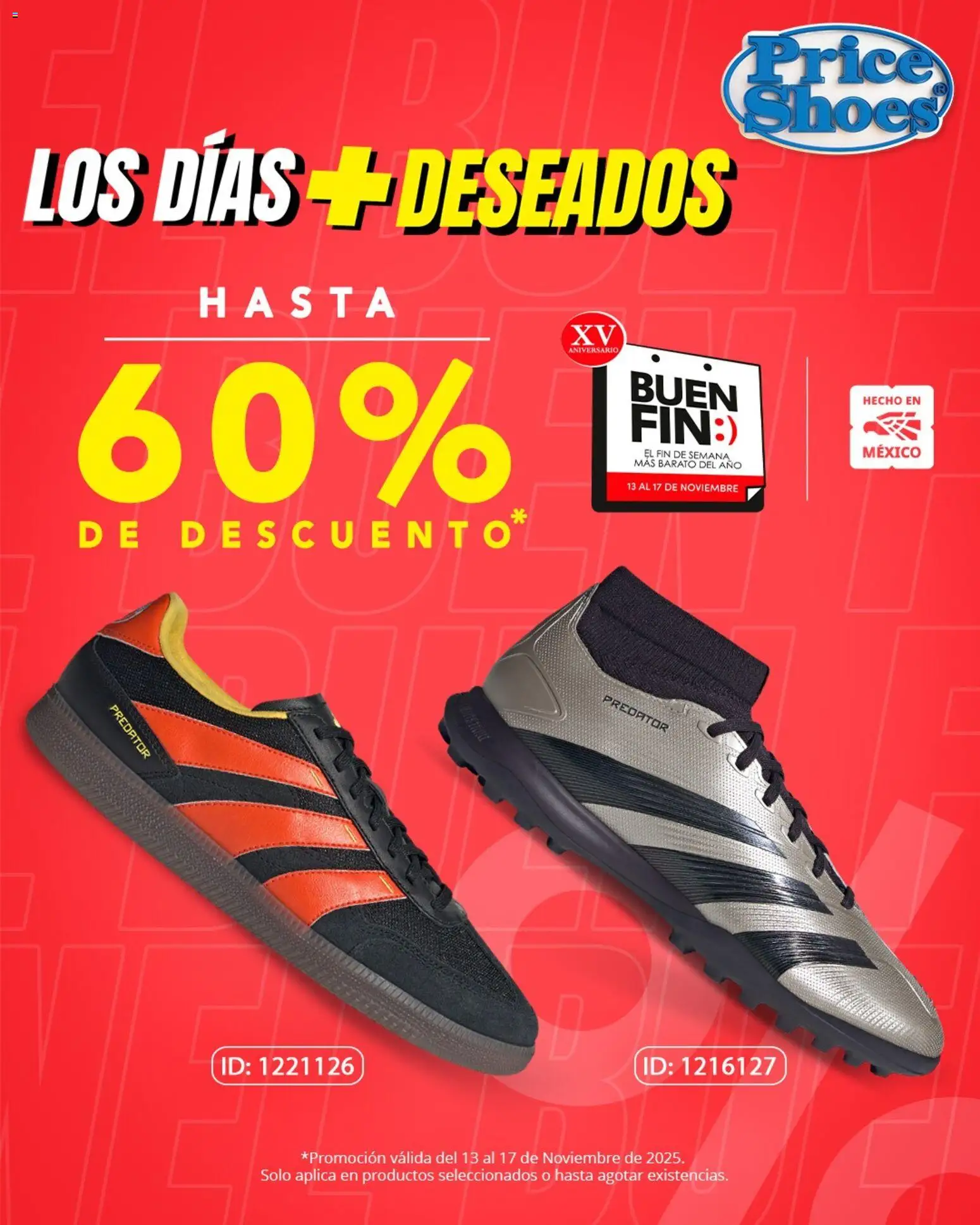 Nuevas ofertas de Price Shoes válidas en toda la República Mexicana desde el 13.11.2025. ¡Encuentra las mejores ofertas en Price Shoes Buen Fin ! | Página: 4