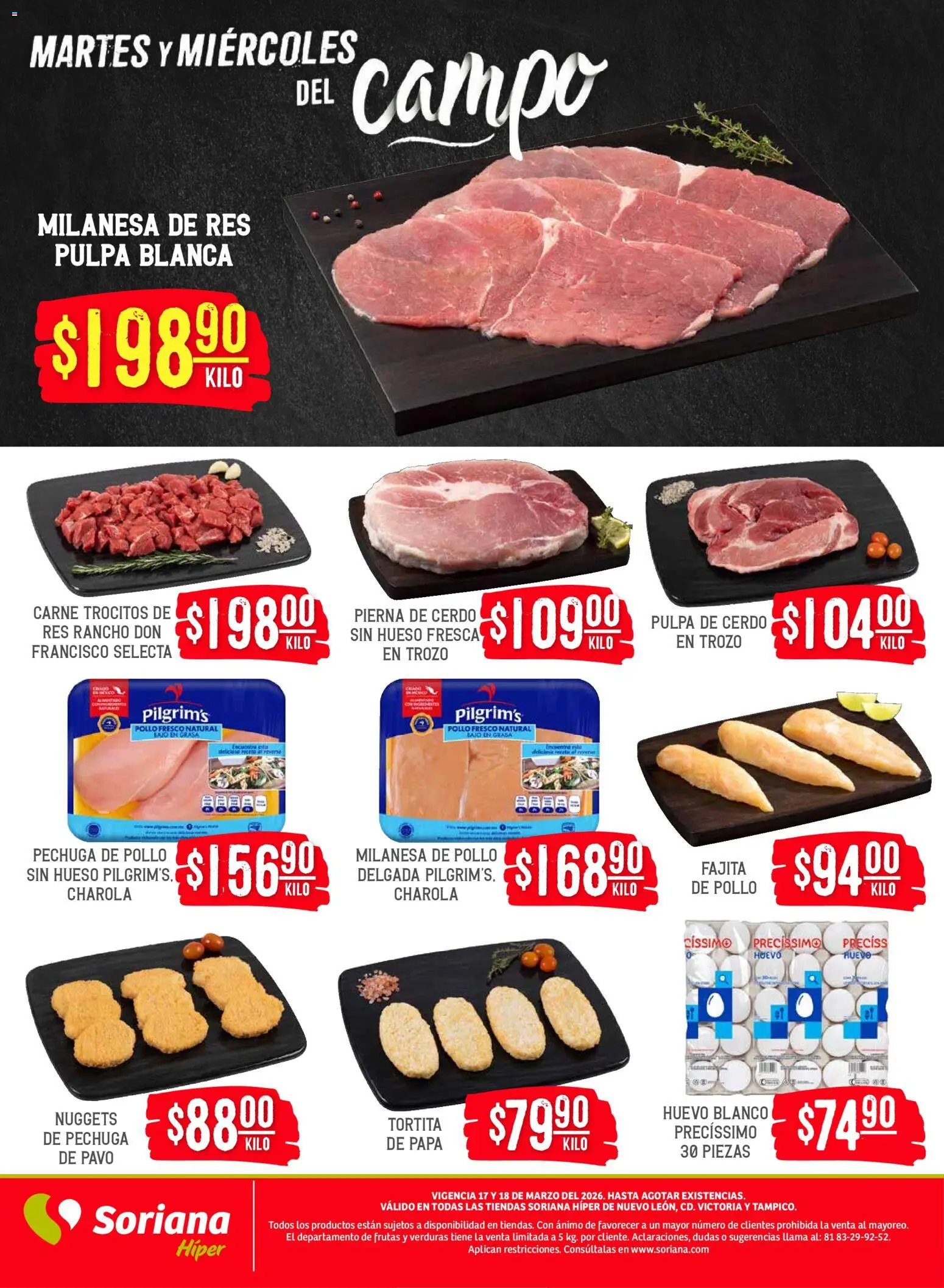 Nuevas ofertas de Soriana Martes y Miércoles del Campo Híper: Nuevo León, Ciudad Victoria y Tampico válidas en toda la República Mexicana desde el 17.03.2026. ¡Encuentra las mejores ofertas en Soriana Martes y Miércoles del Campo Híper: Nuevo León, Ciudad Victoria y Tampico! | Página: 5 | Productos: Papa, Huevo, Cerdo, Res