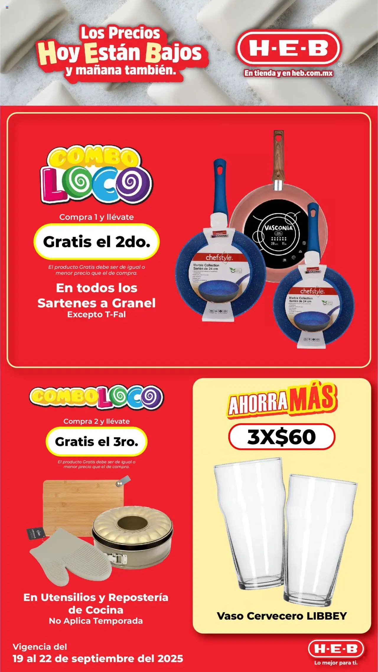 Nuevas ofertas de H-E-B válidas en toda la República Mexicana desde el 19.09.2025. ¡Encuentra las mejores ofertas en H-E-B - Folleto! | Página: 7 | Productos: Cocina, Sartén