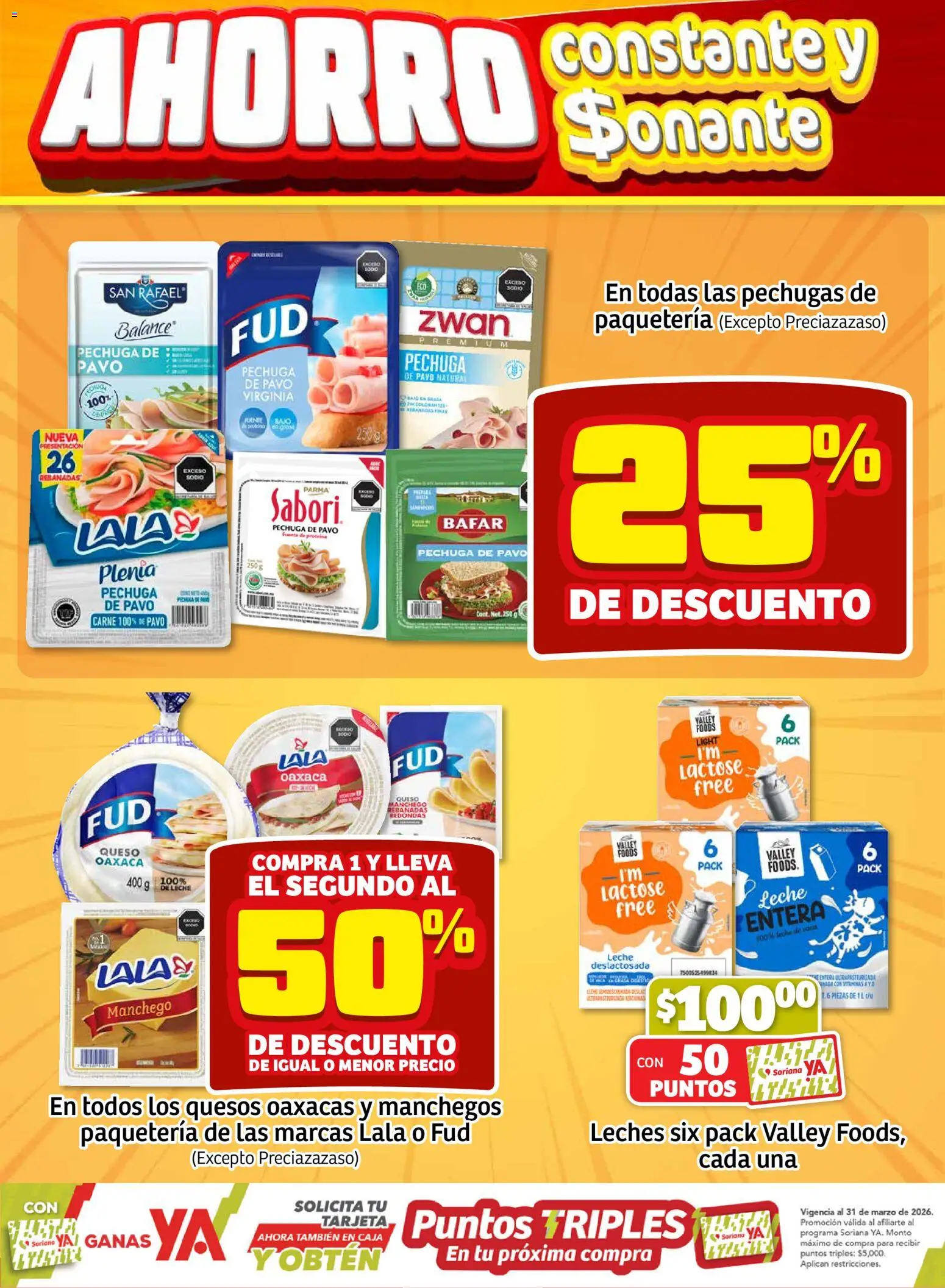 Nuevas ofertas de Soriana válidas en toda la República Mexicana desde el 22.01.2026. ¡Encuentra las mejores ofertas en Soriana - Fin de Semana Mercado: Ags, Nay, Jal, Qro, Col, Mich, Gto, Hgo, Tlax, Mor, Pue, Gro, Oax, Edo. de Mex, CDMX, Zac y SLP! | Página: 3 | Productos: Fuente, Leche, Queso, Caja