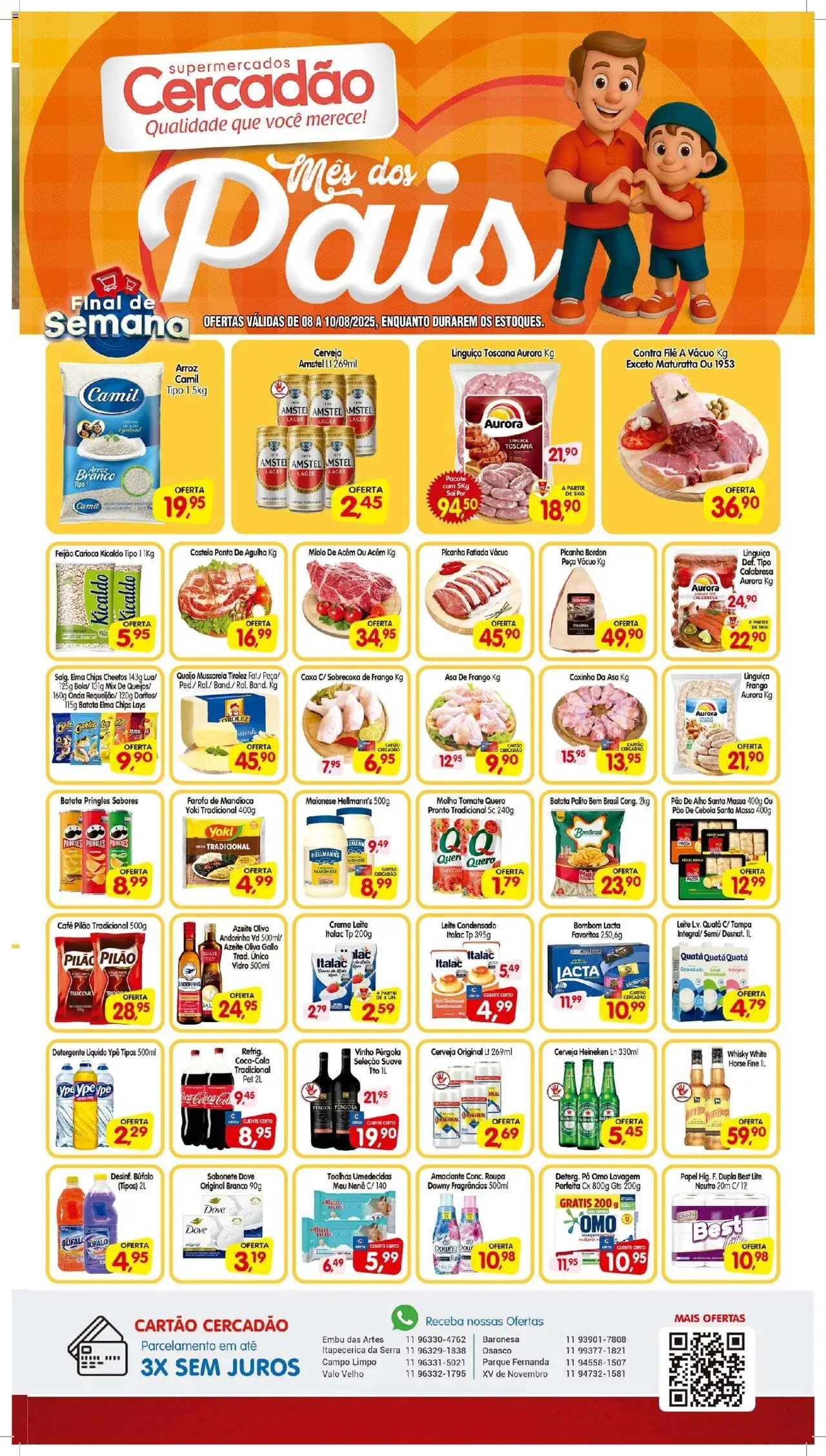Cercadão Folheto - válido de 08.08.2025 | Página: 1 | Produtos: Cheetos, Batata, Dove, Maionese