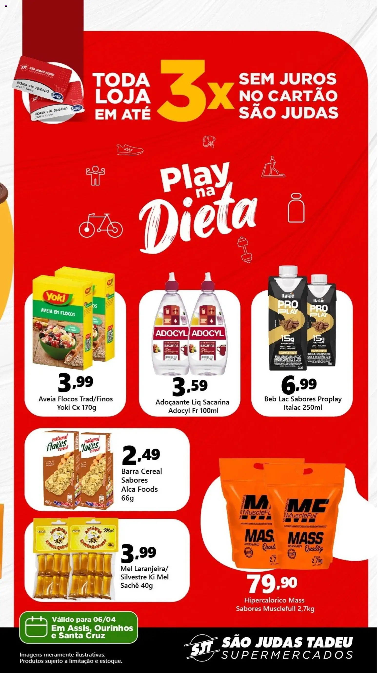 São Judas Tadeu Folheto - válido de 06.04.2026 | Página: 2 | Produtos: Mel, Flocos, Bebida, Aveia