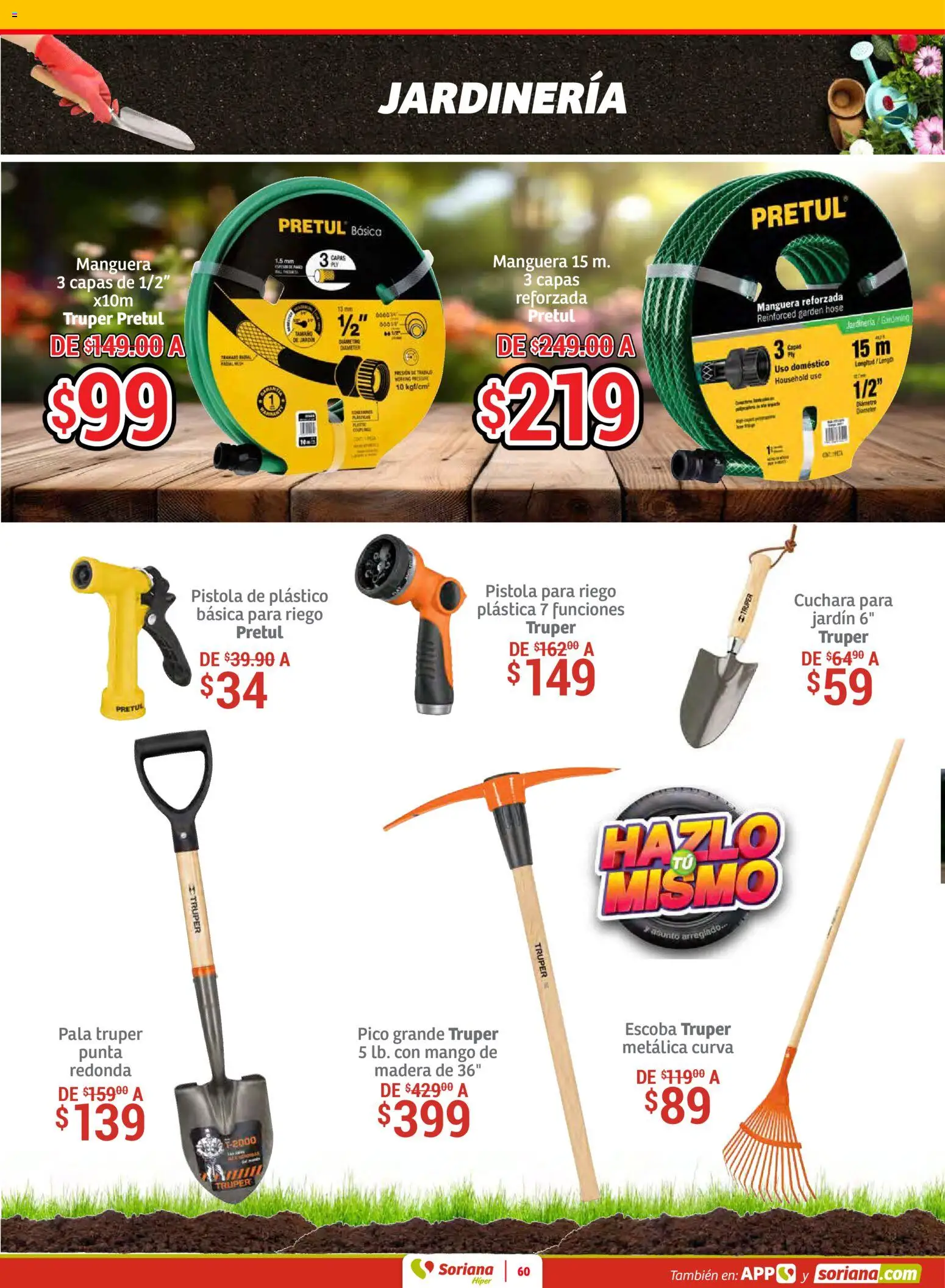 Nuevas ofertas de Soriana válidas en toda la República Mexicana desde el 12.02.2026. ¡Encuentra las mejores ofertas en Soriana - Preciazazaso Híper: BCS, Jal, Nay, Sin, Son! | Página: 60 | Productos: Manguera, Pala, Escoba, Pico