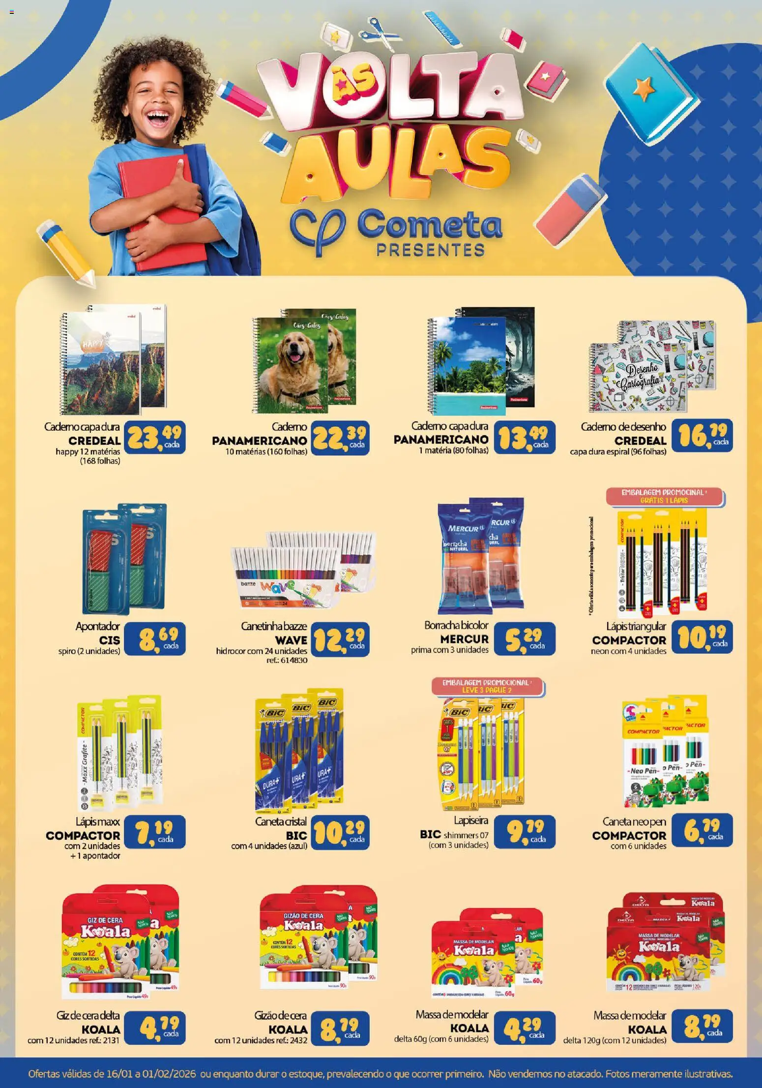 Cometa Supermercados Folheto - válido de 16.01.2026 | Página: 1 | Produtos: Lapiseira, Canetinha, Chá, Massa