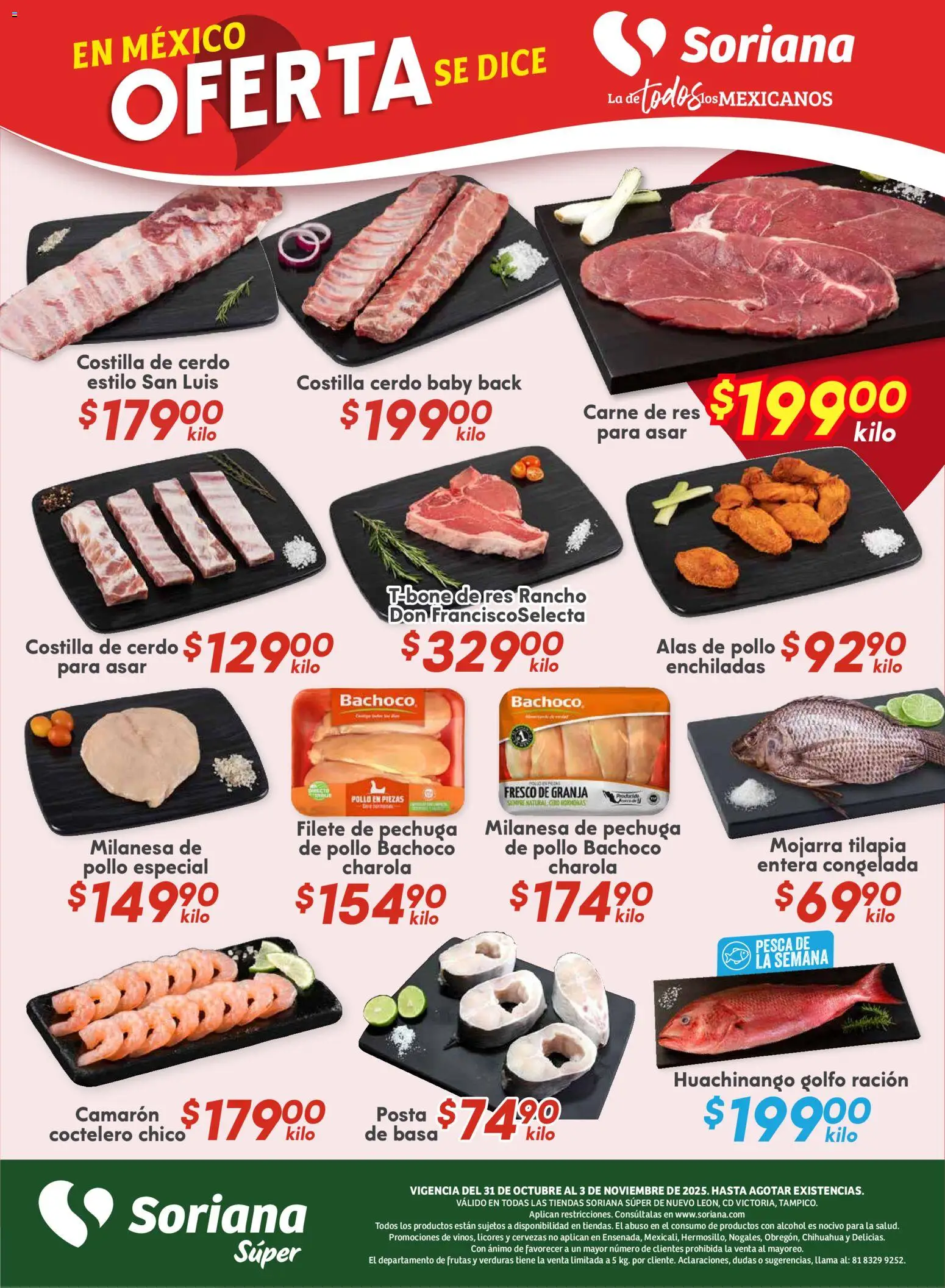 Nuevas ofertas de Soriana válidas en toda la República Mexicana desde el 31.10.2025. ¡Encuentra las mejores ofertas en Soriana - Fin de Semana Súper: Nuevo León, Ciudad Victoria y Tampico! | Página: 4 | Productos: Pollo, Milanesa, Cerdo, Res