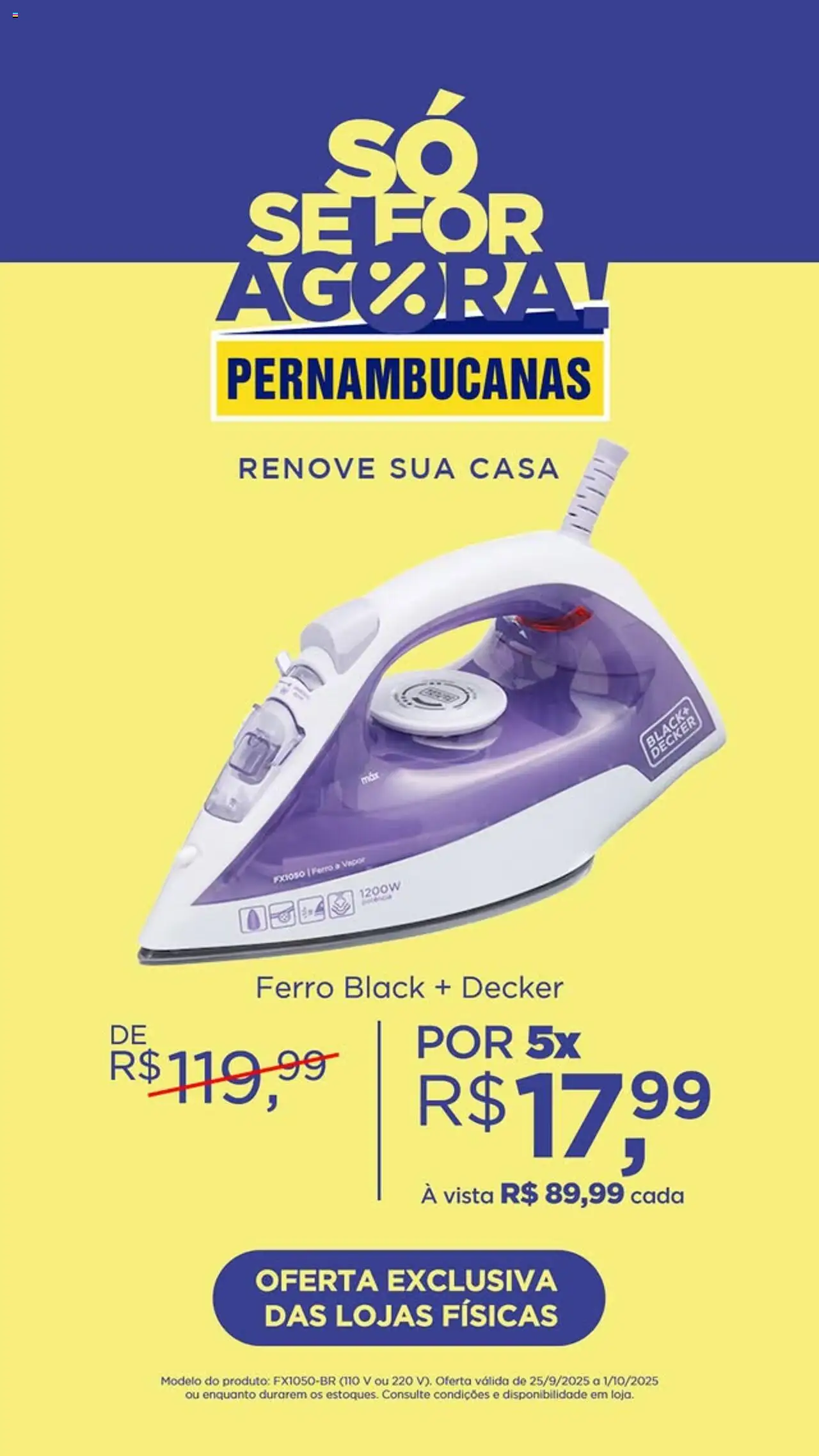 Pernambucanas Folheto - válido de 25.09.2025 | Página: 7 | Produtos: Ferro a vapor, Ferro