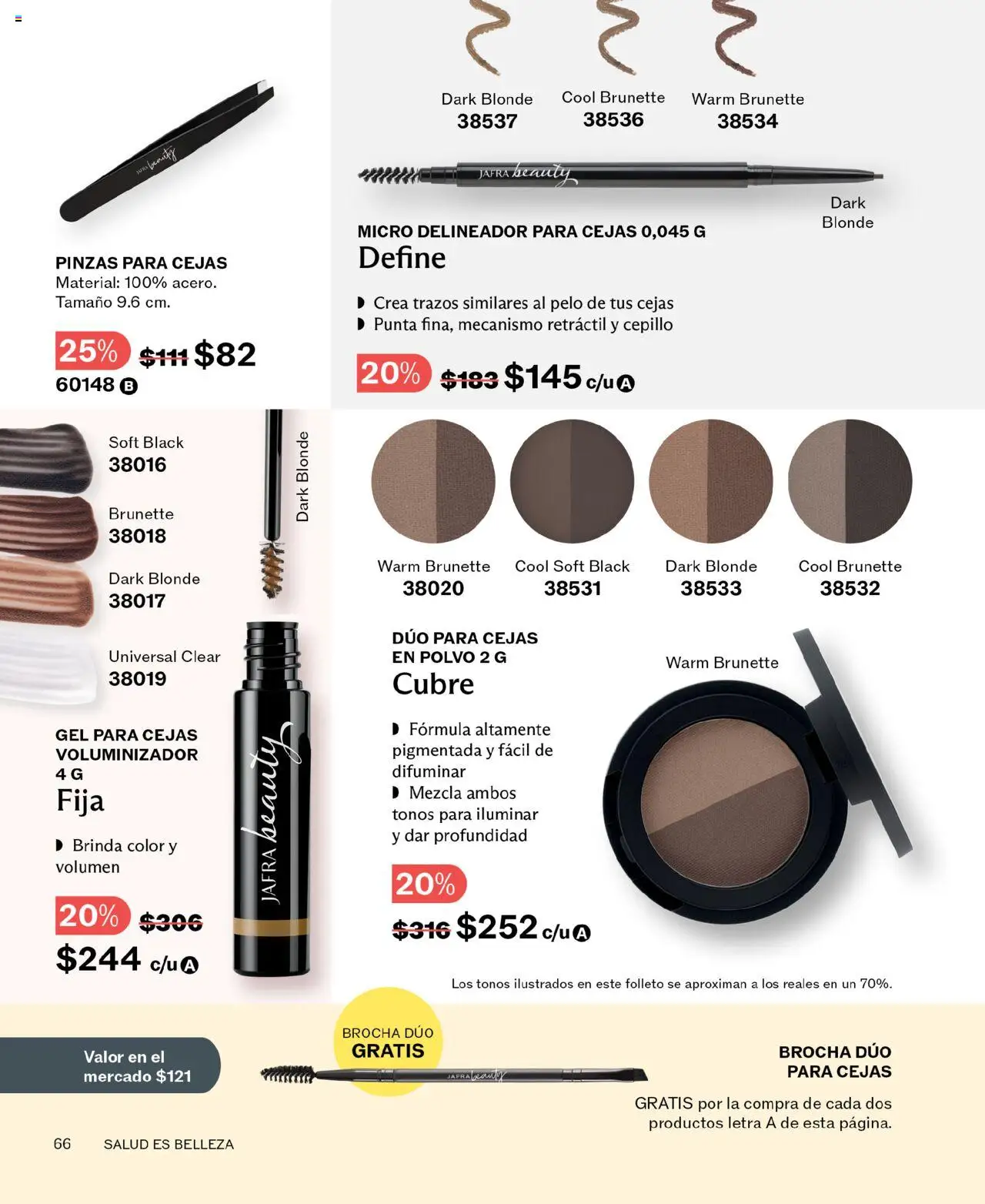 Nuevas ofertas de JAFRA válidas en toda la República Mexicana desde el 01.06.2025. ¡Encuentra las mejores ofertas en JAFRA catálogo! | Página: 66 | Productos: Cepillo, Polvo, Delineador