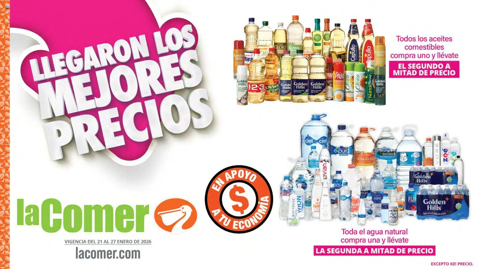 Nuevas ofertas de La Comer válidas en toda la República Mexicana desde el 21.01.2026. ¡Encuentra las mejores ofertas en La Comer folleto! | Página: 1 | Productos: Agua