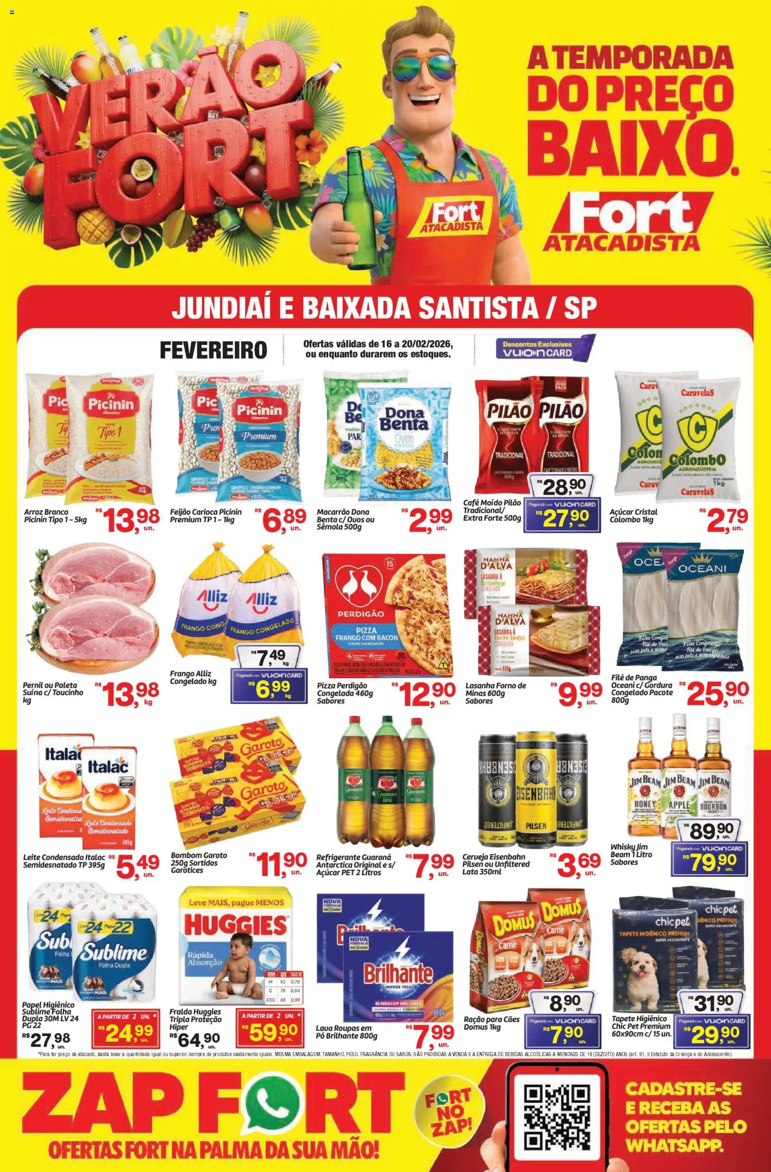 Fort Atacadista Folheto - válido de 16.02.2026 | Página: 1 | Produtos: Whisky, Leite, Baixo, Bombom