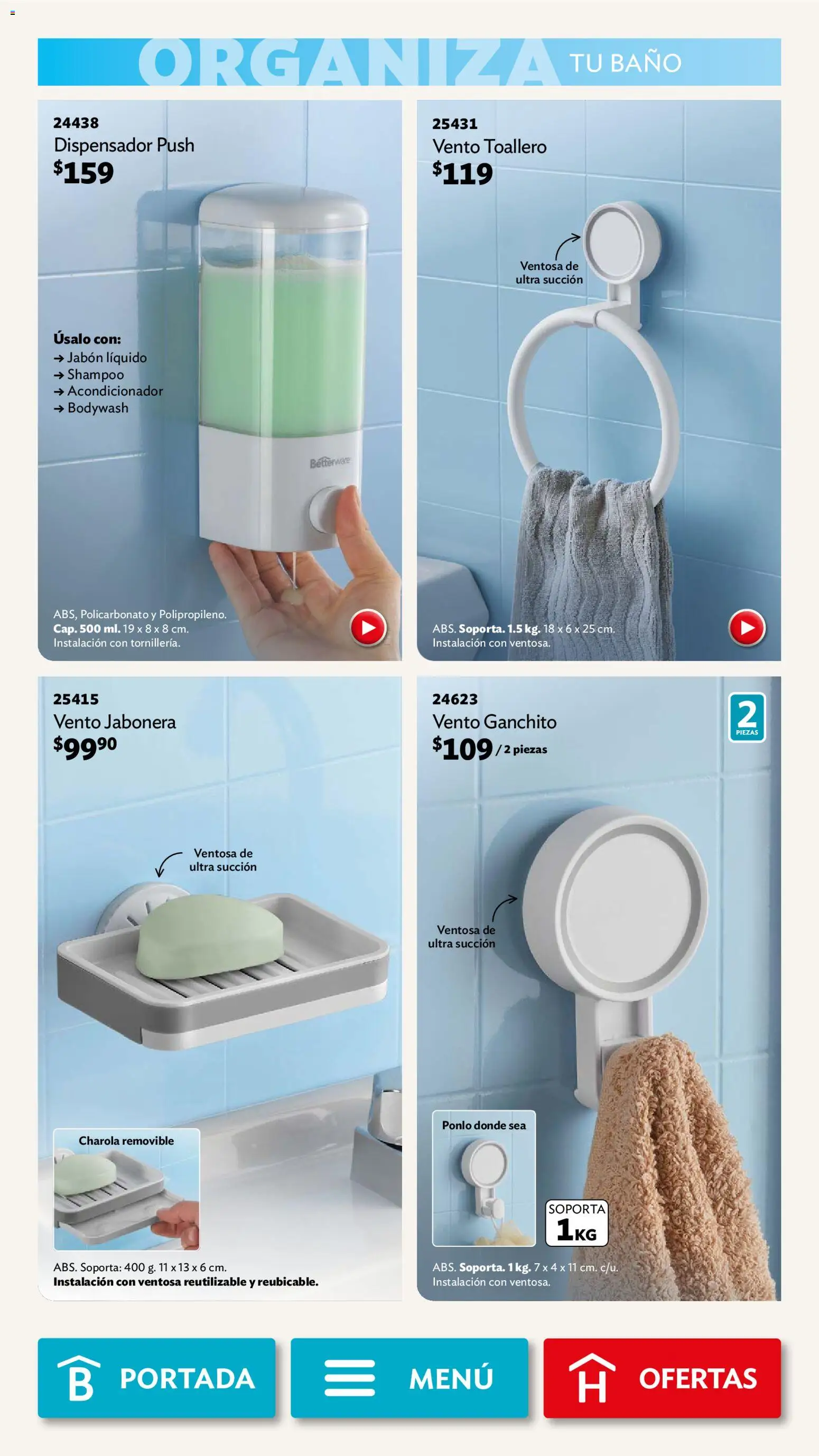 Nuevas ofertas de Betterware válidas en toda la República Mexicana desde el 03.11.2025. ¡Encuentra las mejores ofertas en Betterware campaña 11 2025! | Página: 89 | Productos: Toallero, Baño, Jabonera, Acondicionador