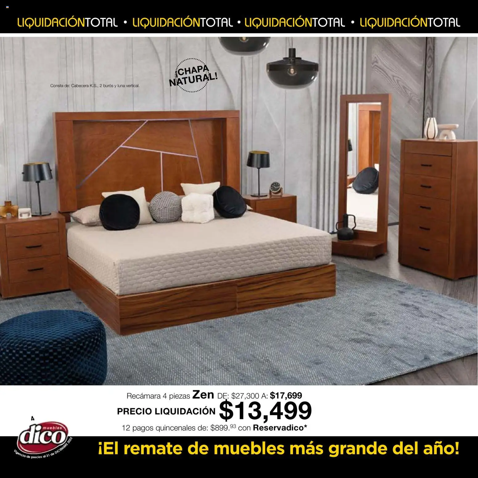 Nuevas ofertas de Muebles Dico válidas en toda la República Mexicana desde el 04.12.2025. ¡Encuentra las mejores ofertas en Muebles Dico Liquidación Total! | Página: 4 | Productos: Cabecera, Chapa