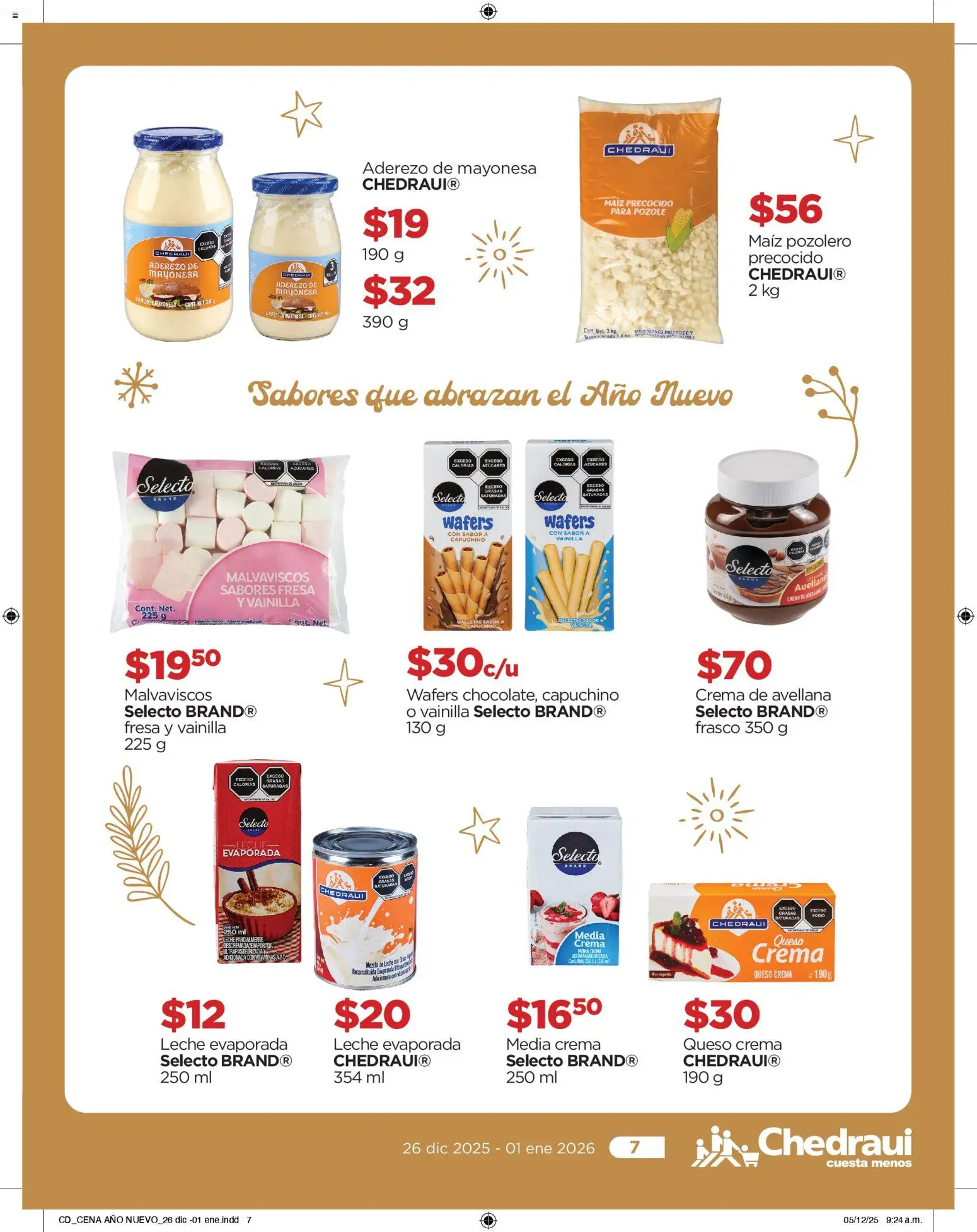 Nuevas ofertas de Chedraui válidas en toda la República Mexicana desde el 26.12.2025. ¡Encuentra las mejores ofertas en Chedraui folleto Delicias! | Página: 7 | Productos: Fresa, Aderezo, Queso crema, Galletas