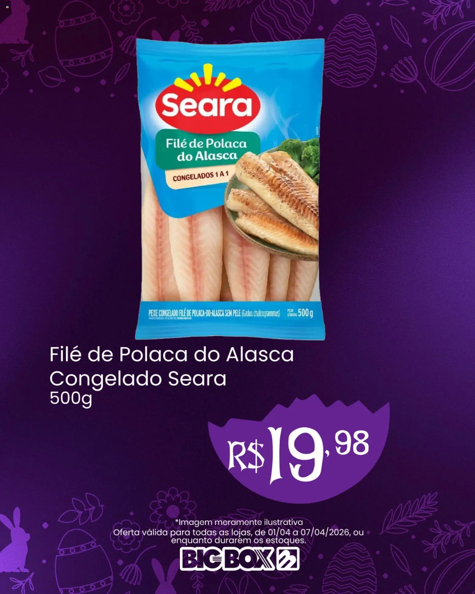 Big Box Folheto - válido de 01.04.2026 | Página: 7 | Produtos: Peixe, File de polaca