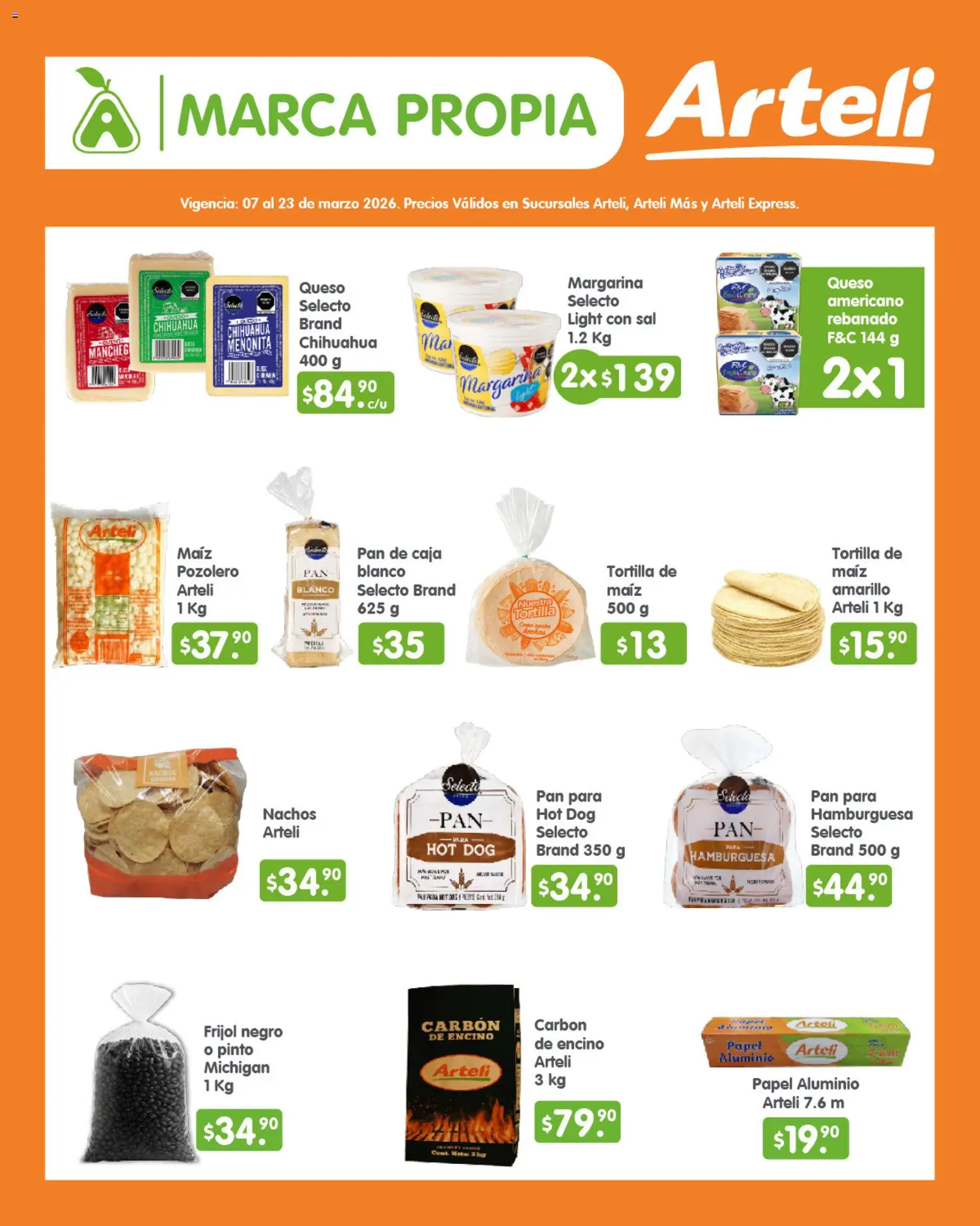Nuevas ofertas de Arteli válidas en toda la República Mexicana desde el 07.03.2026. ¡Encuentra las mejores ofertas en Arteli folleto Quincenal! | Página: 4 | Productos: Maíz, Sal, Queso, Margarina
